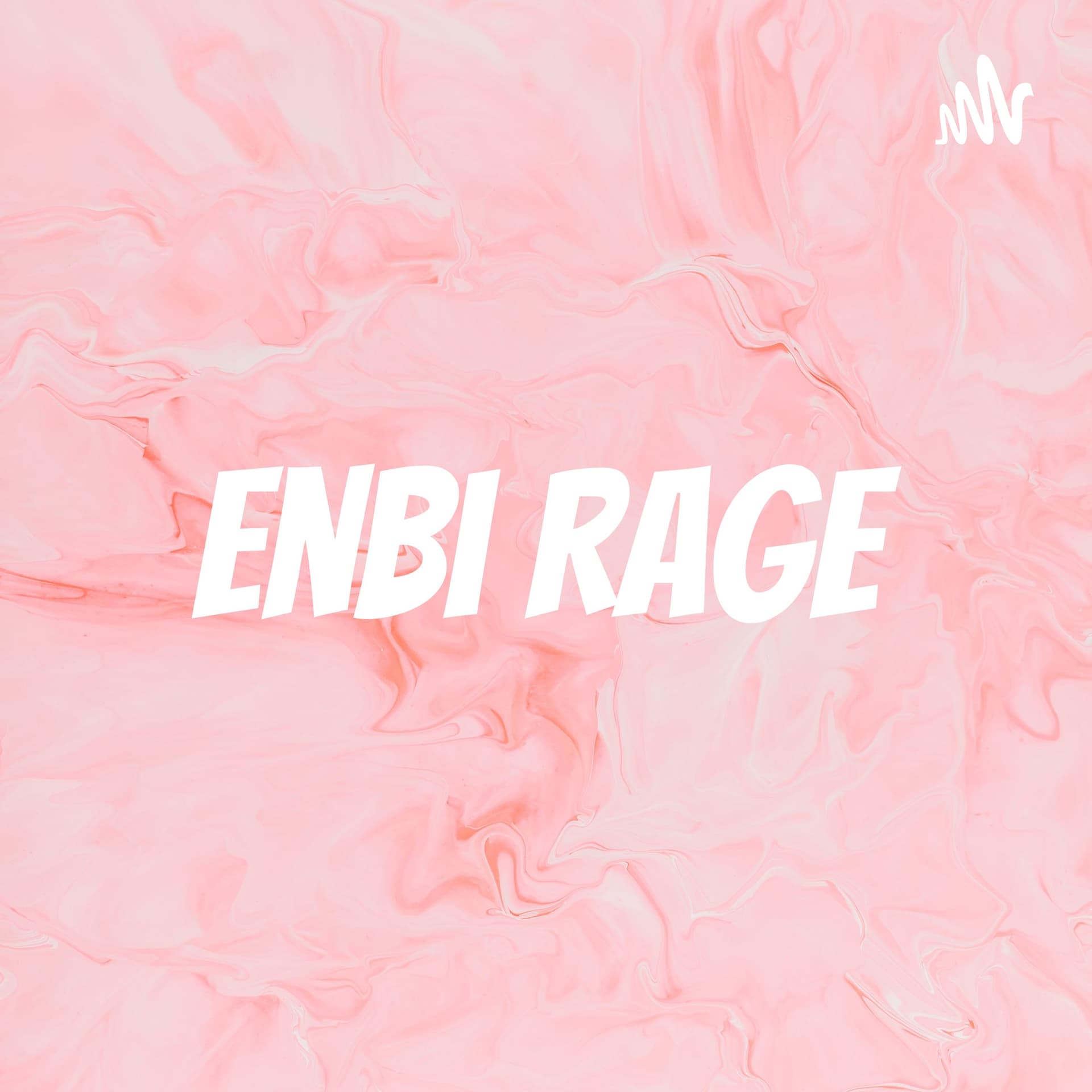 EnBi Rage - Podcasts