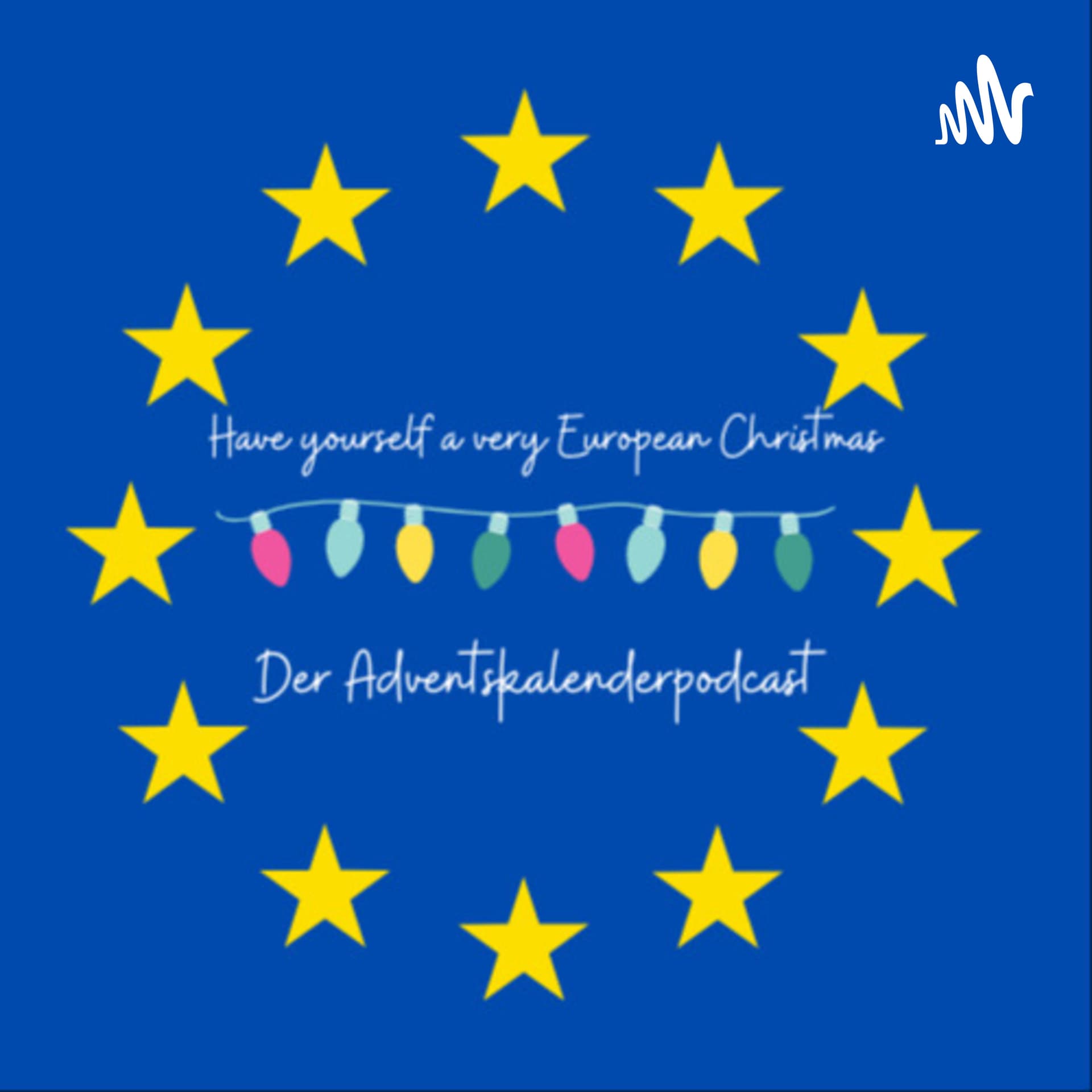 Have yourself a very European Christmas - Adventskalenderpodcast - Podcasts