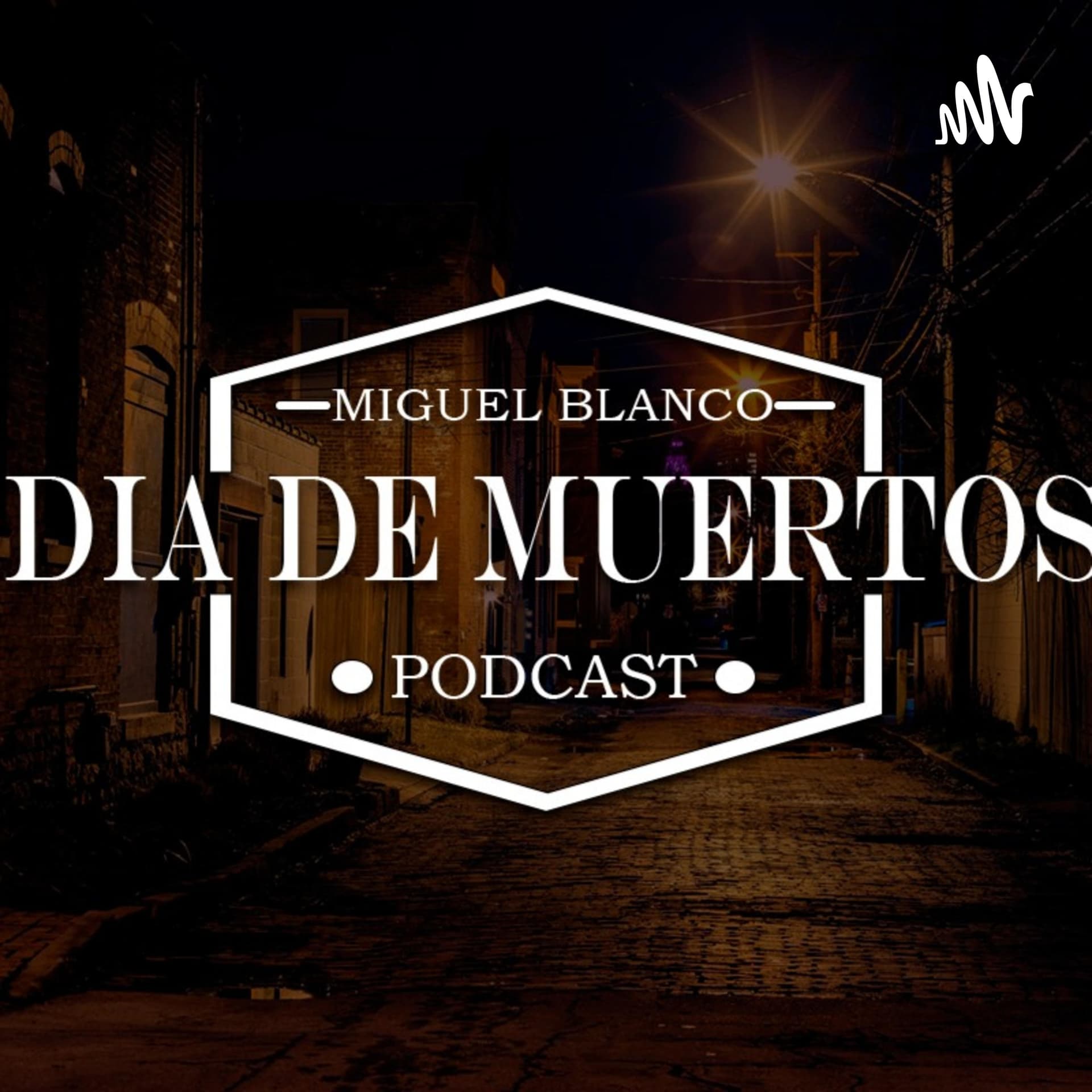 Dia de Muertos Podcast