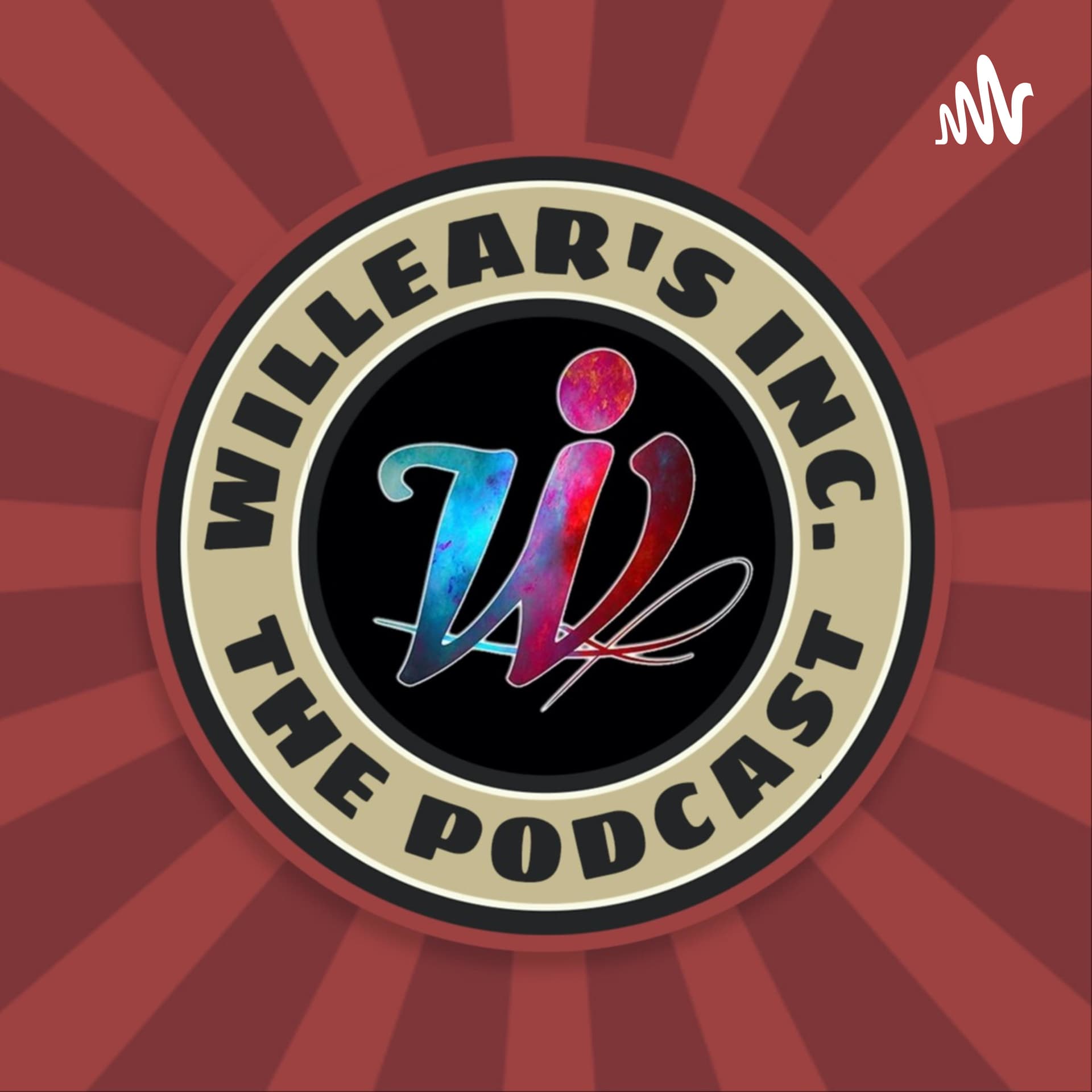 Willear's Inc. The Podcast - Podcasts