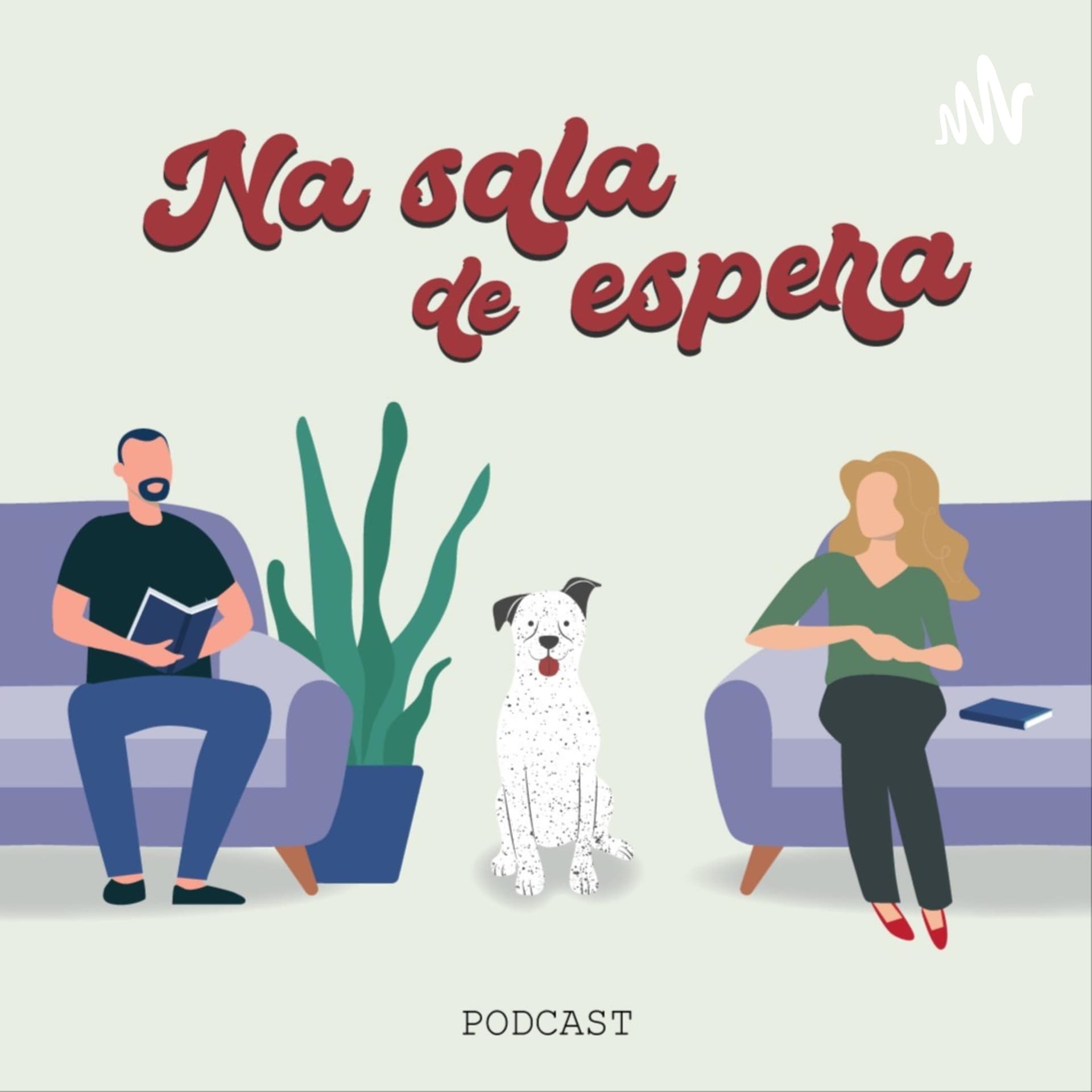Na Sala de Espera - Podcasts