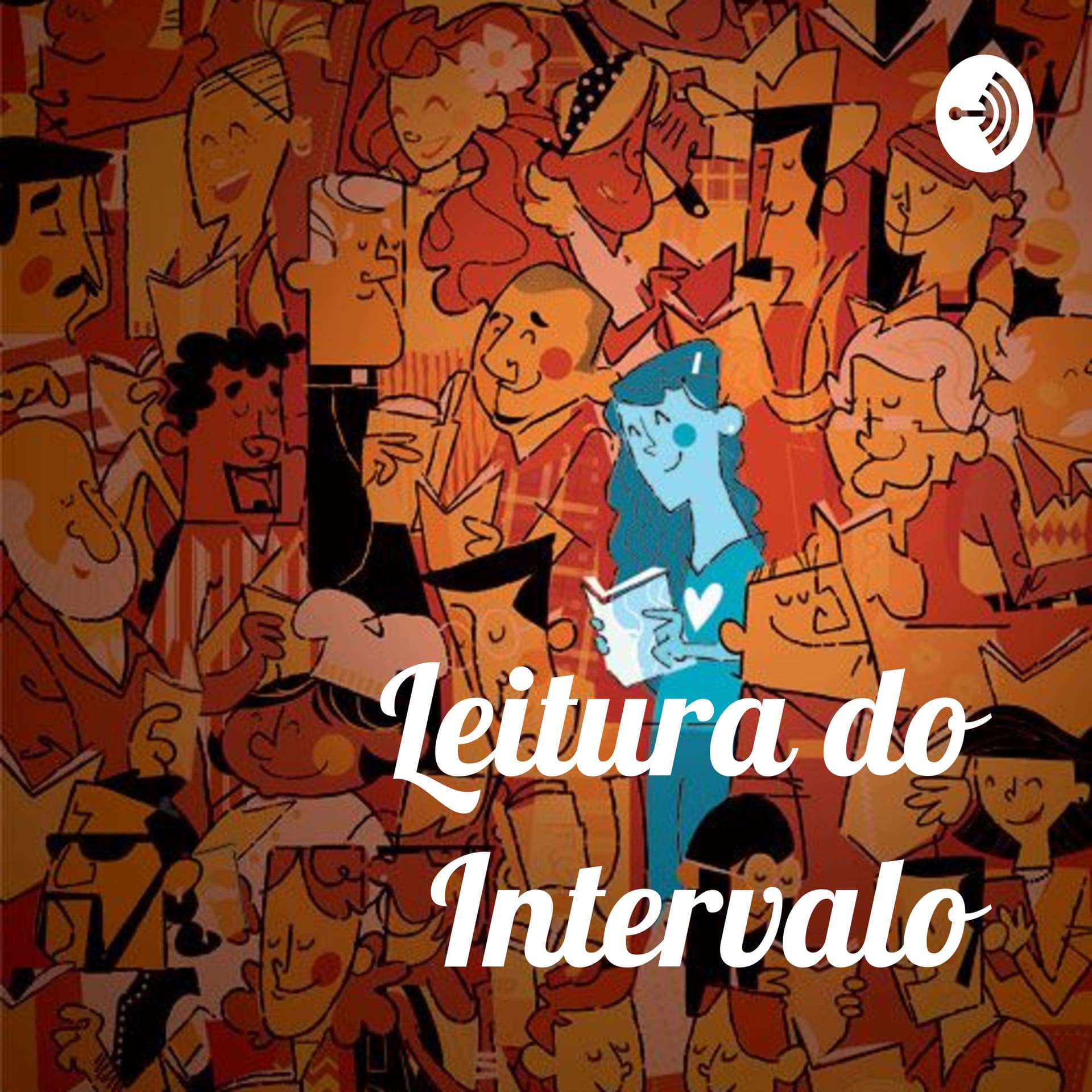 Leitura do Intervalo - Podcasts