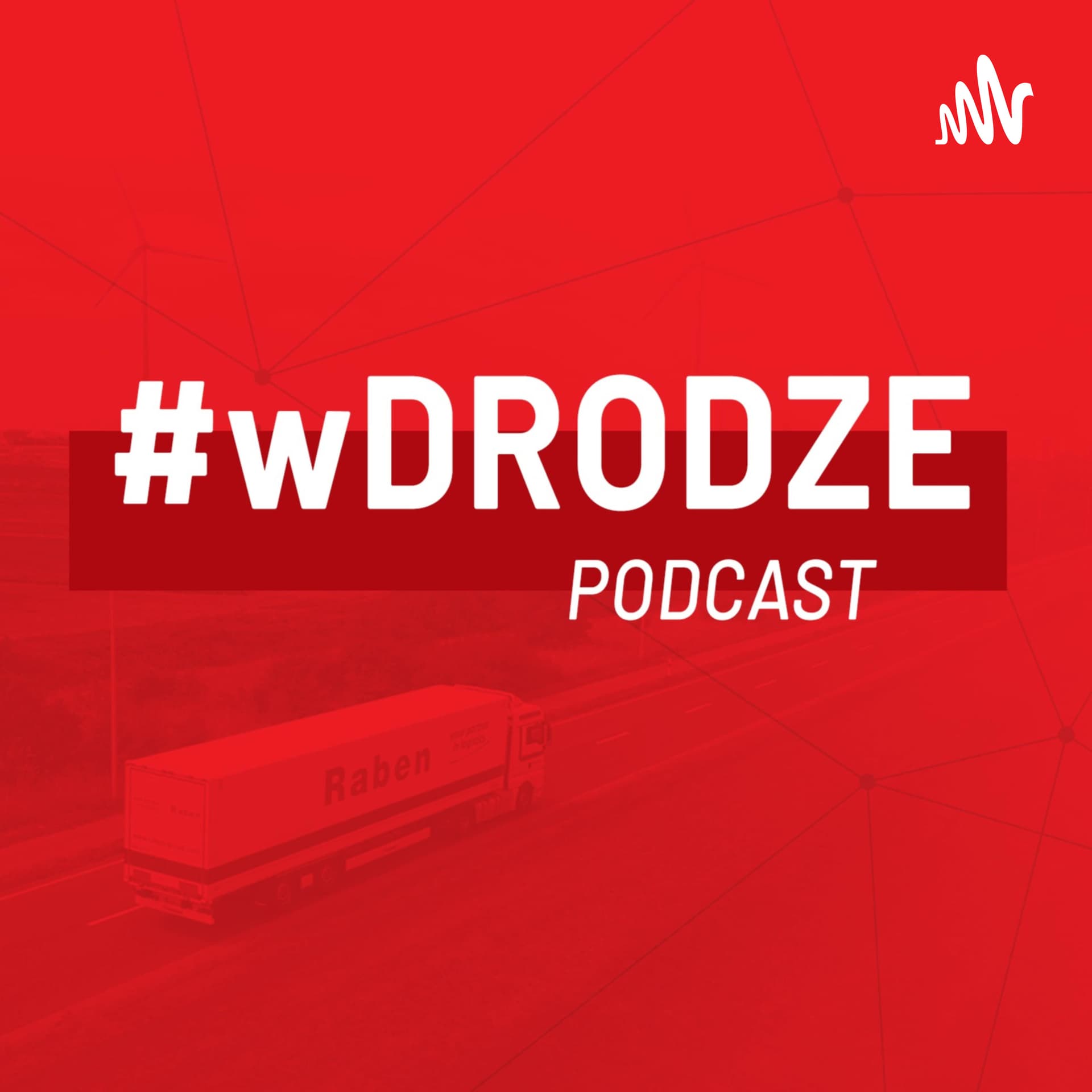 #wDRODZE - Podcasts