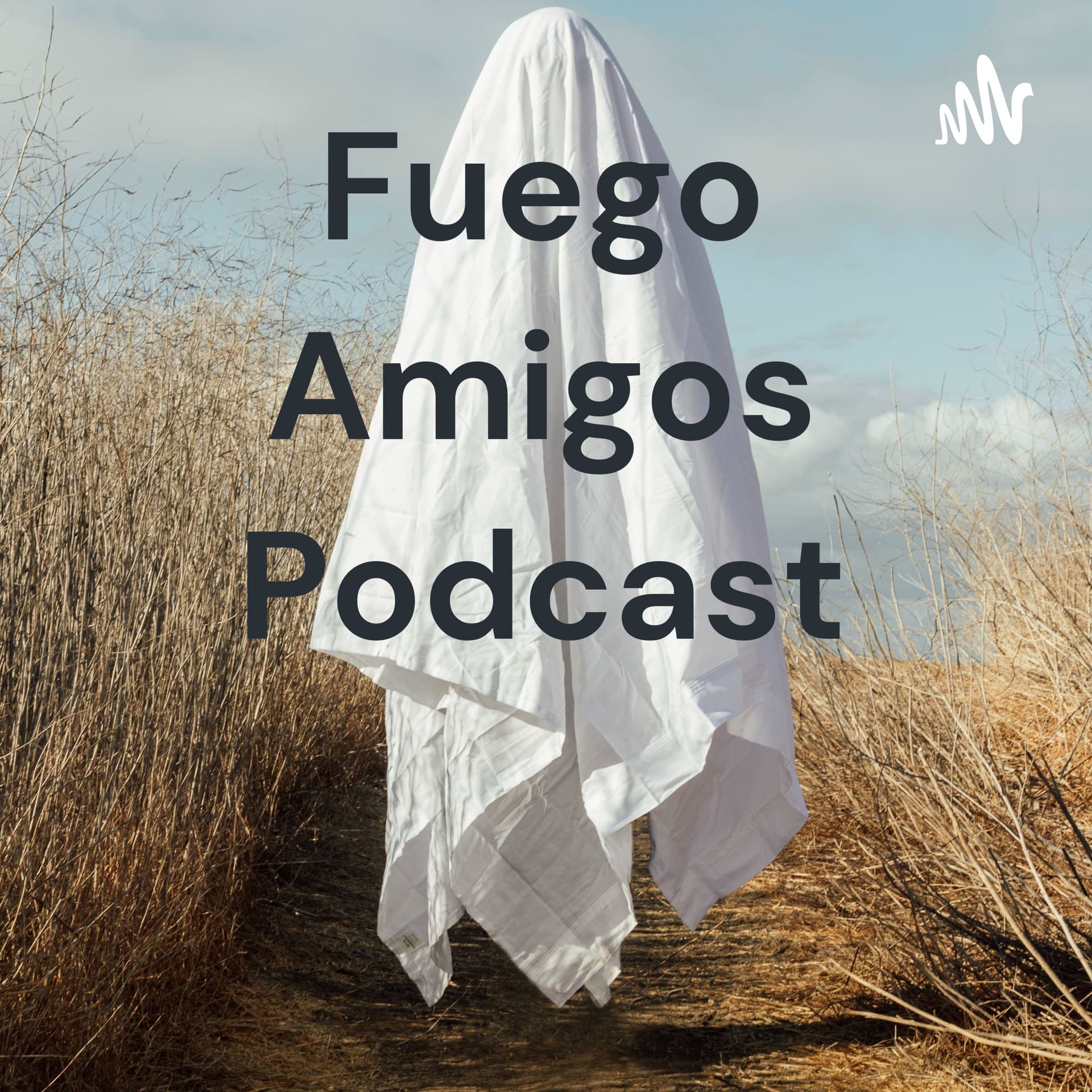 Fuego Amigos Podcast - Podcasts