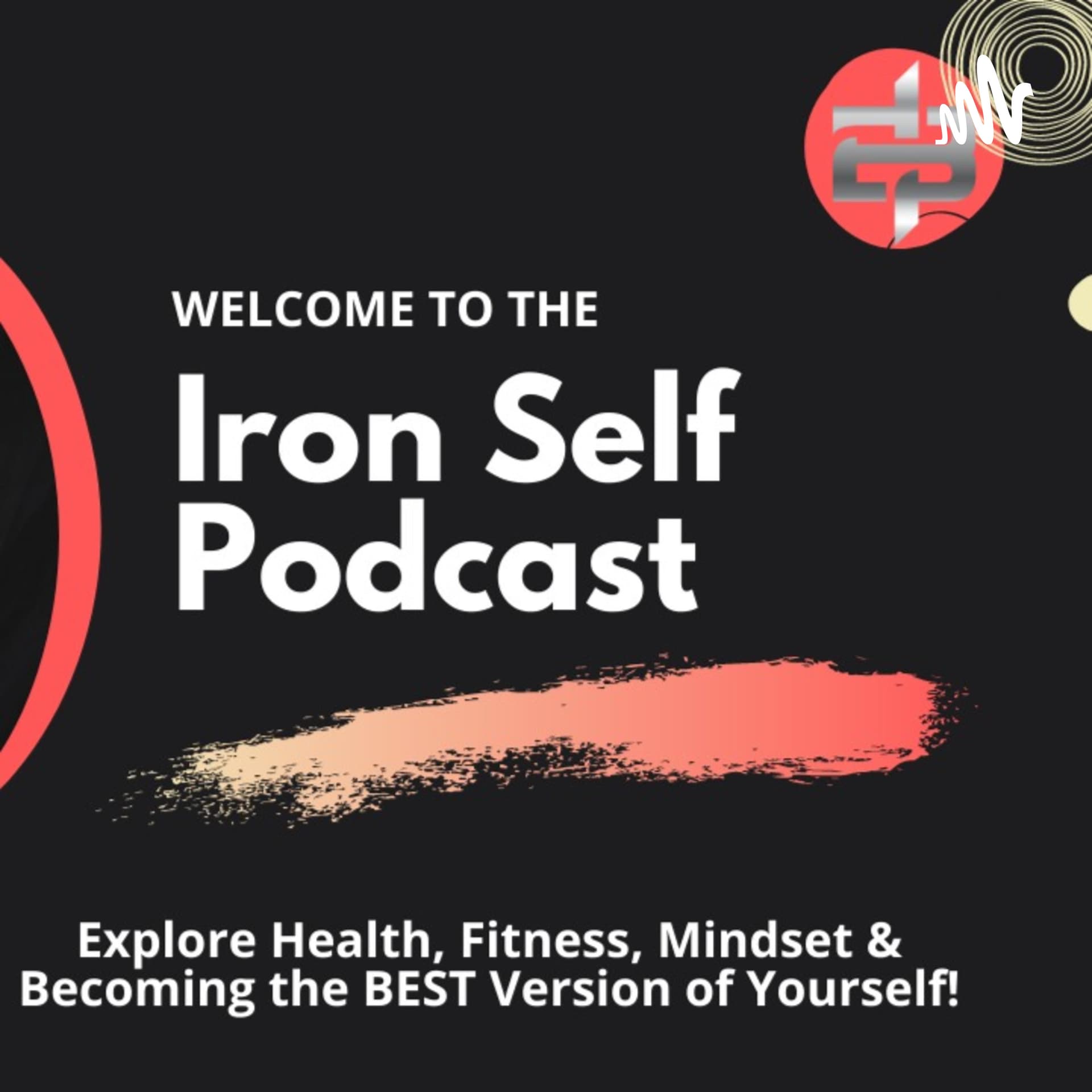 Iron Self Podcast - Podcasts