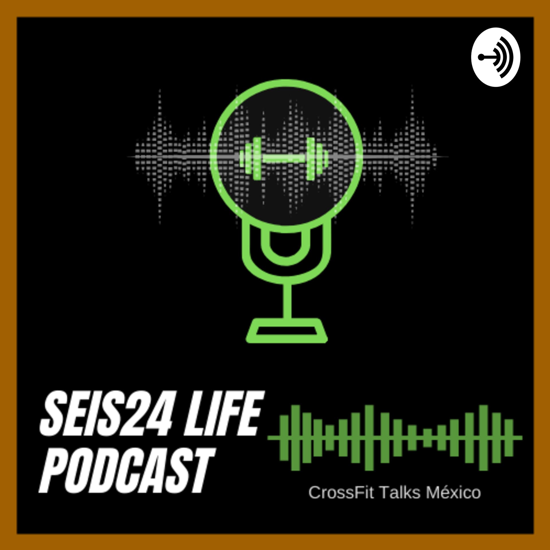 Seis24 Life - CrossFit - Podcasts