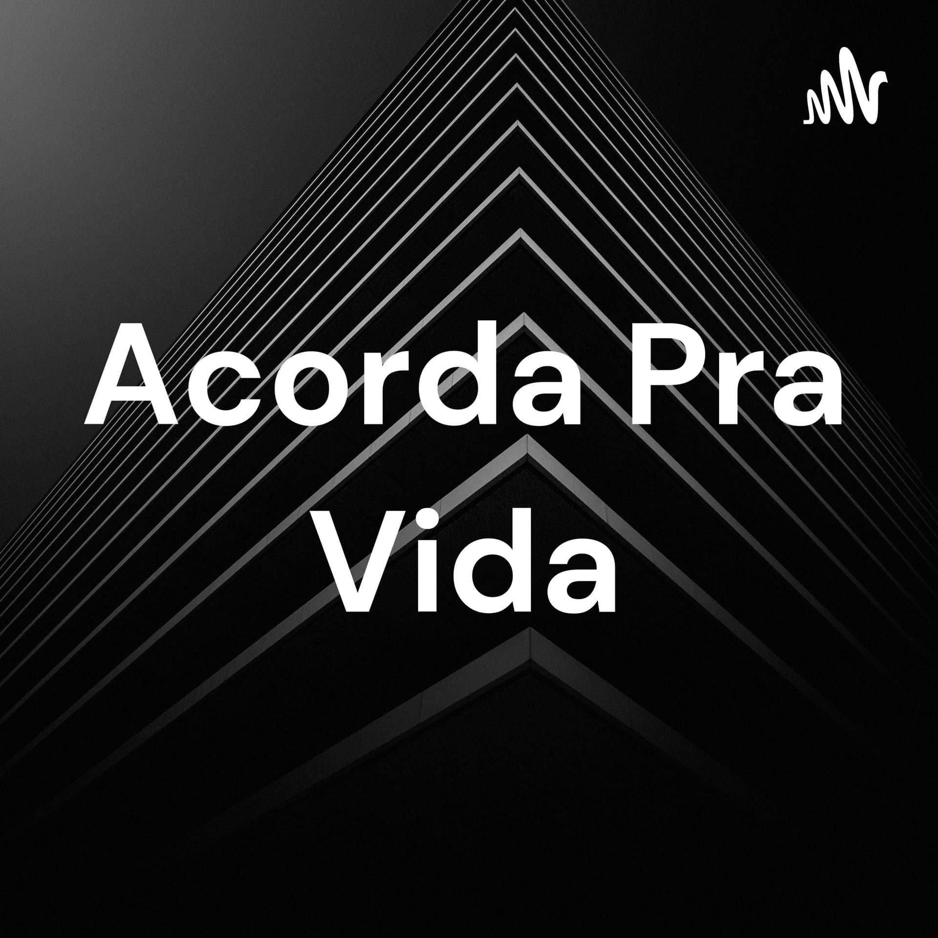 Acorda Pra Vida Deus no comando da minha vida 🙏 namastê gratidão - Podcasts