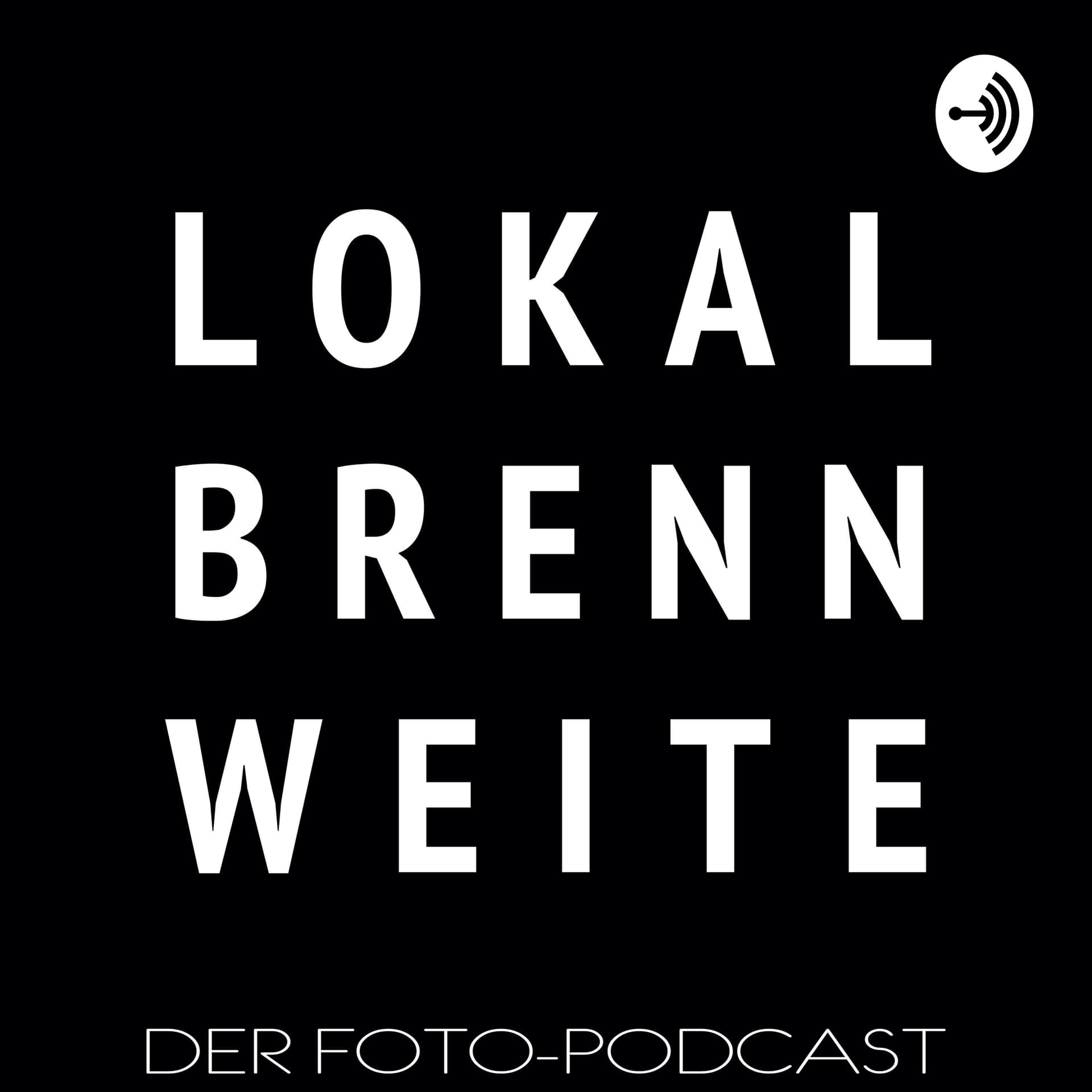 Lokalbrennweite - Fotografie-Gespräche mit J.M. Seibold & Yens Franke - Podcasts