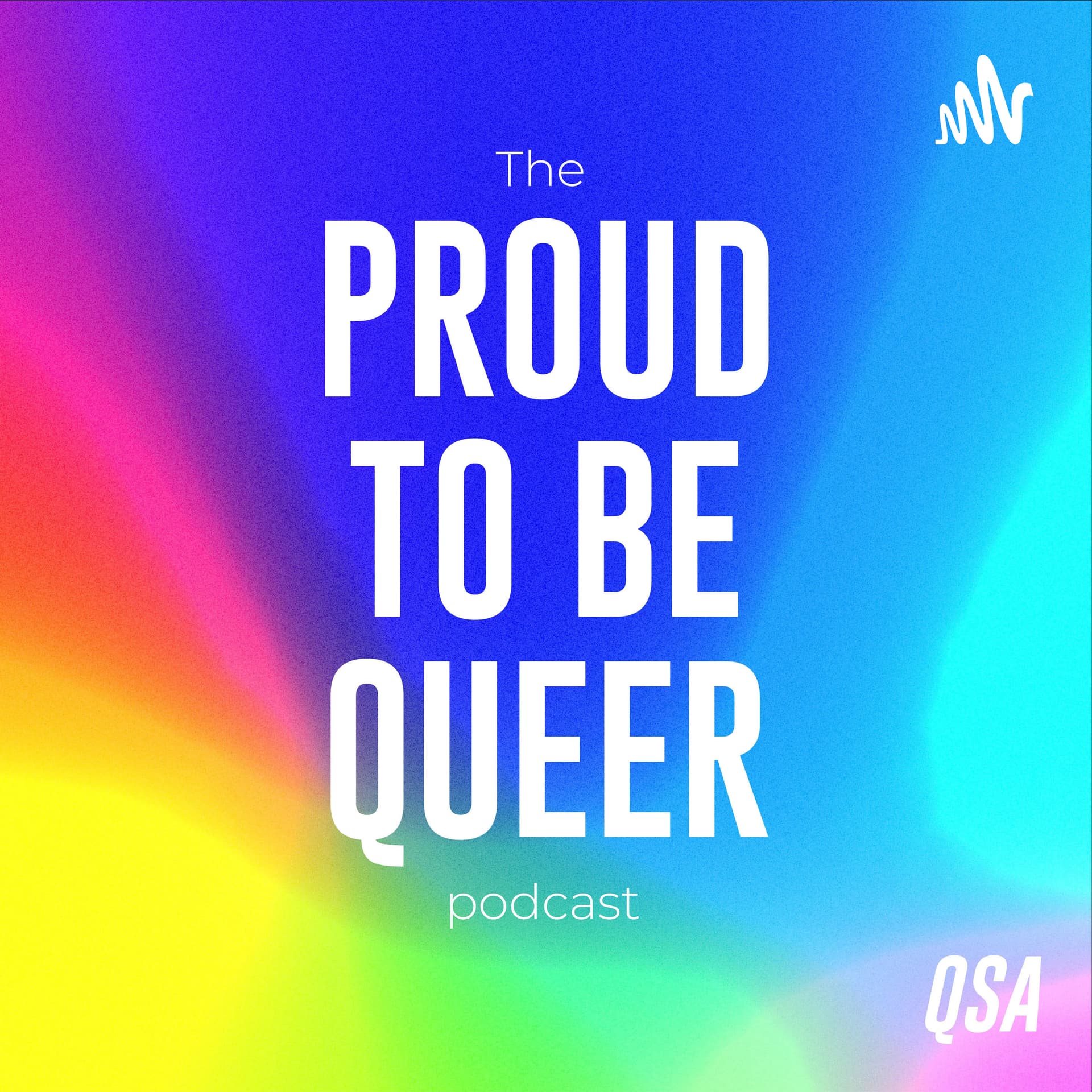 Proud To Be Queer - Podcasts