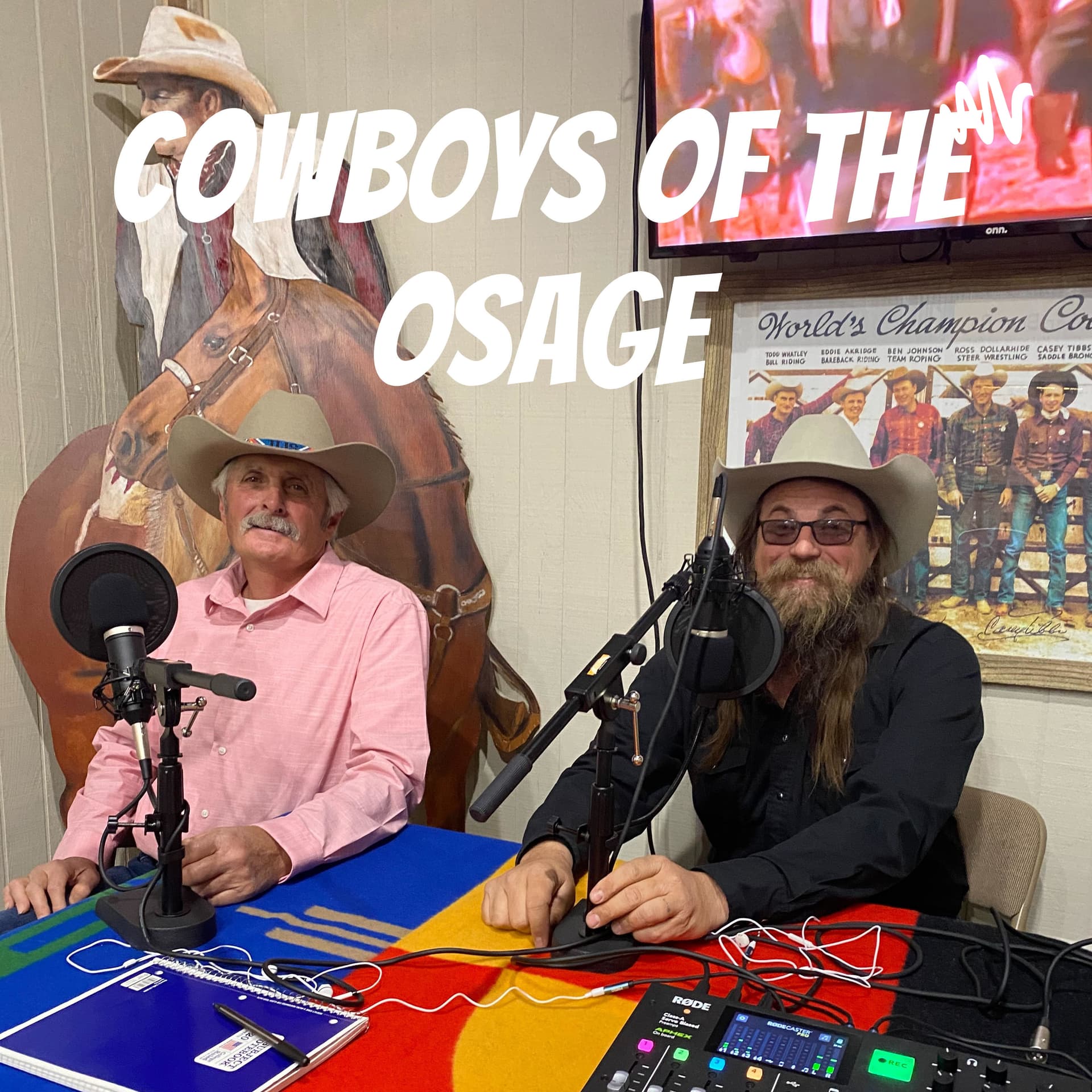 Cowboys of the Osage - Podcasts