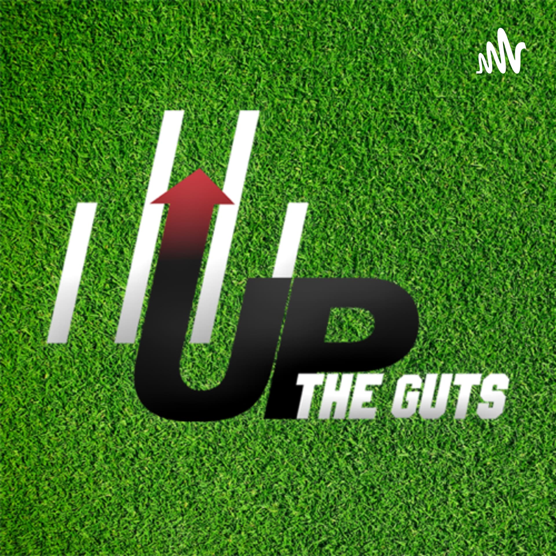 Up the Guts