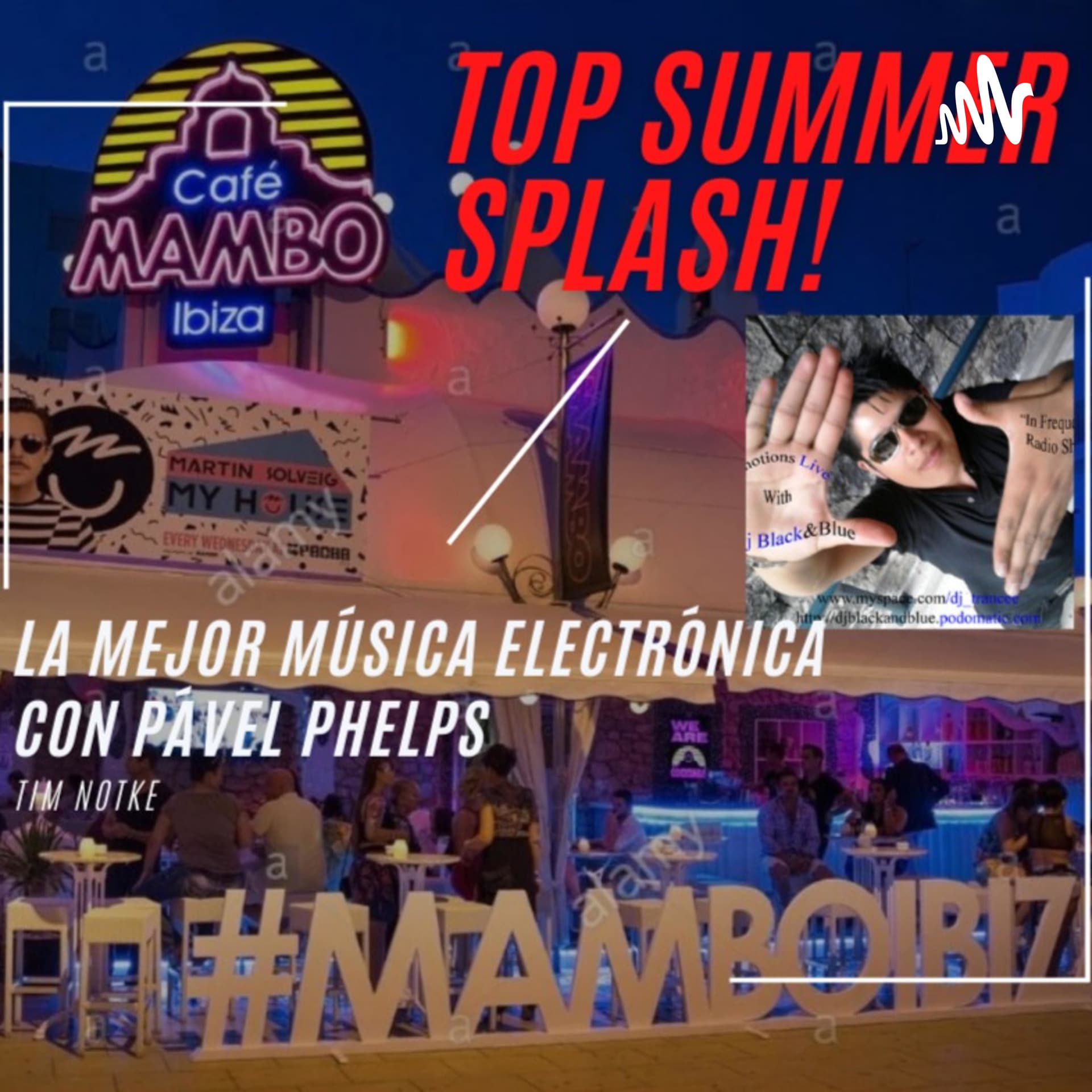 Top Summer Splash - Podcasts