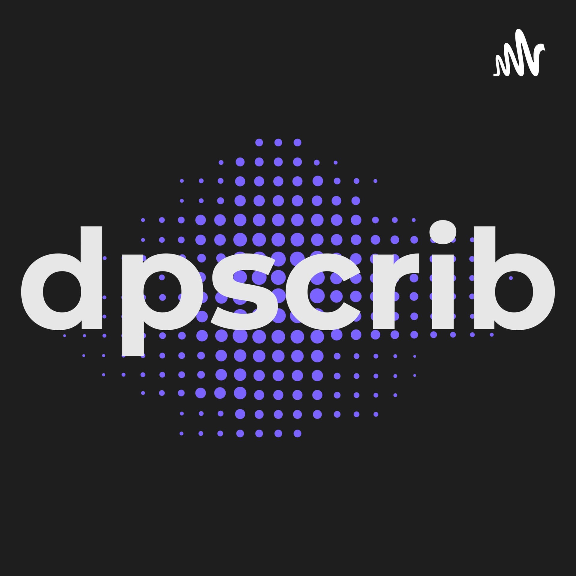 dpscrib - Podcasts