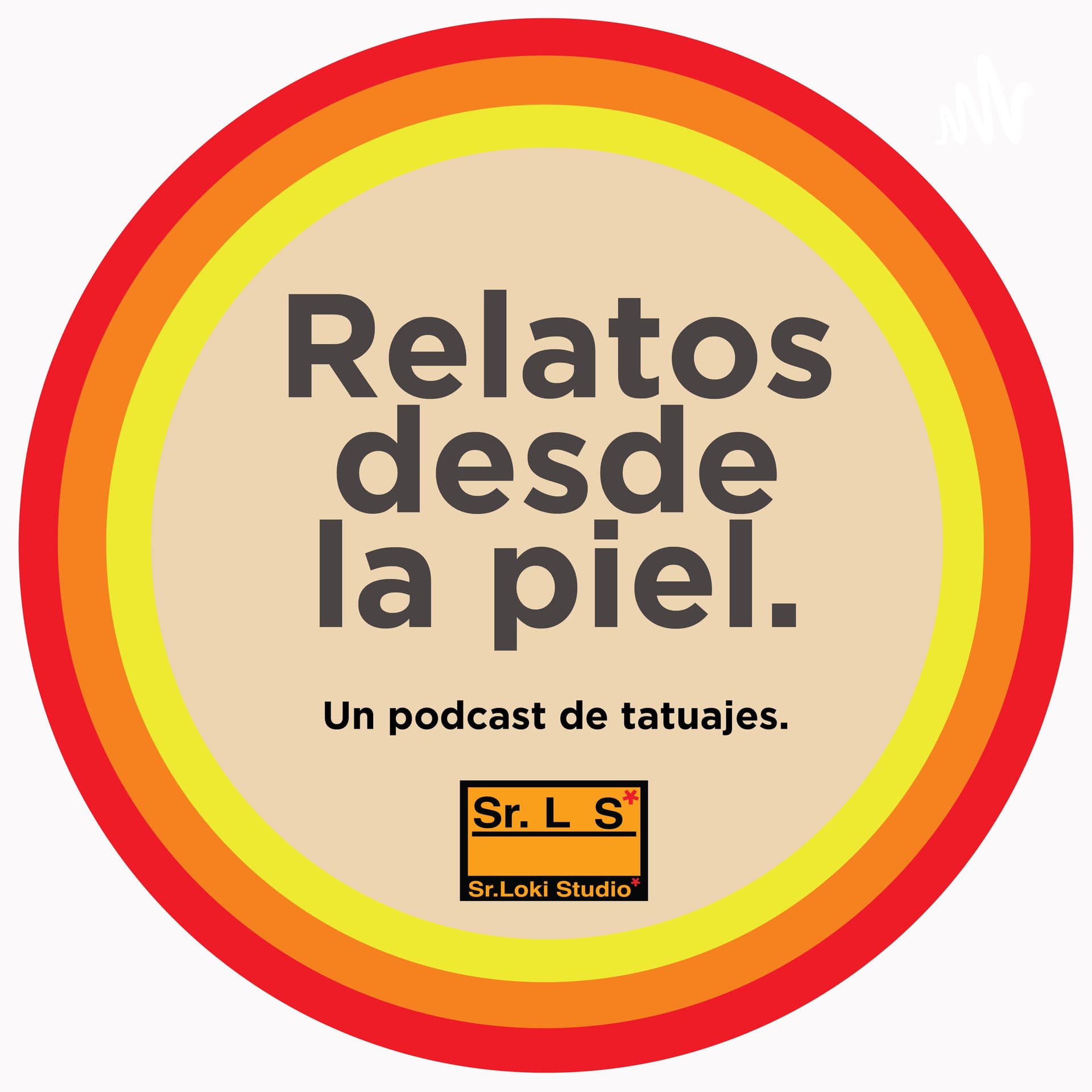 Sr. Loki Studio (Relatos desde la Piel) - Podcasts