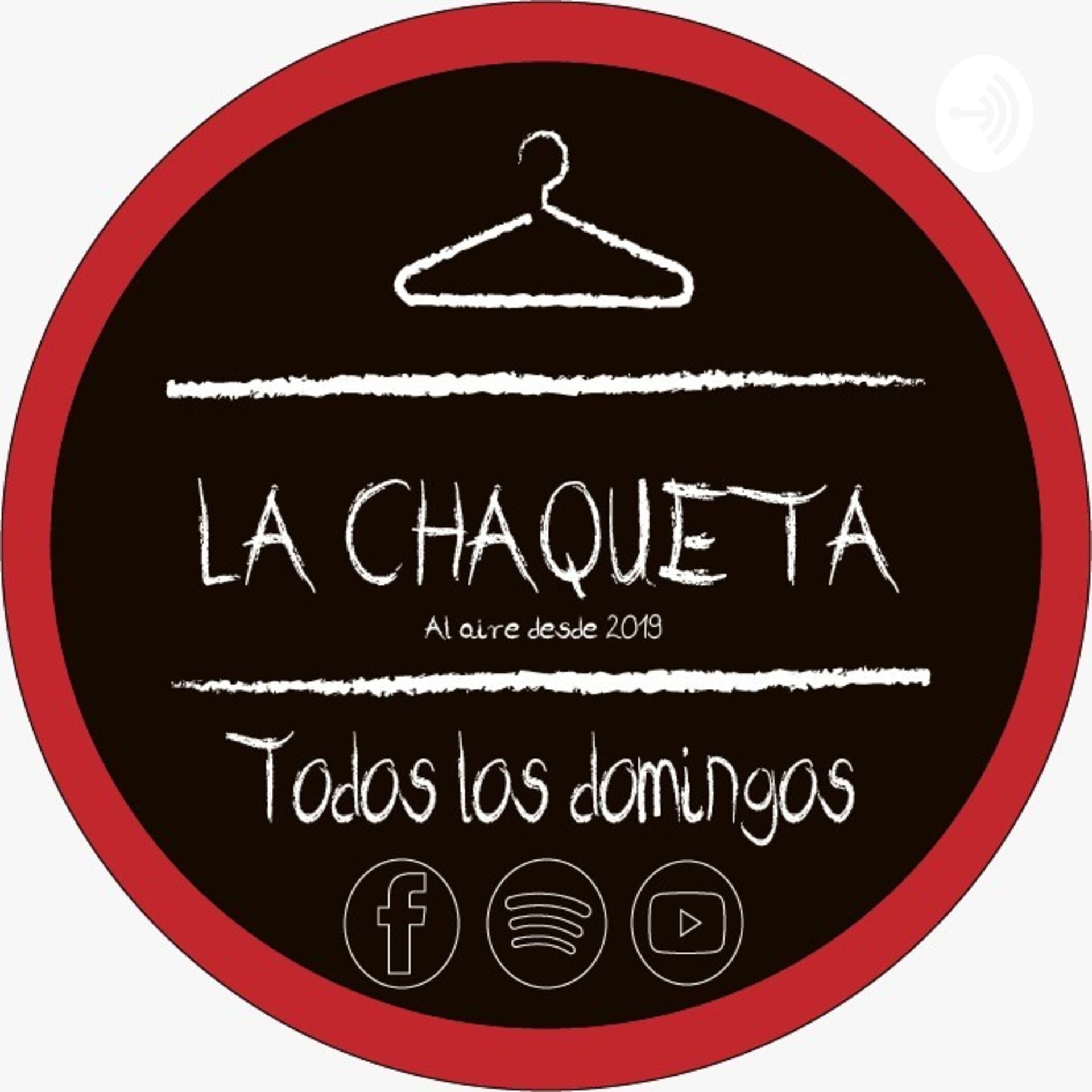 La Chaqueta - Podcasts