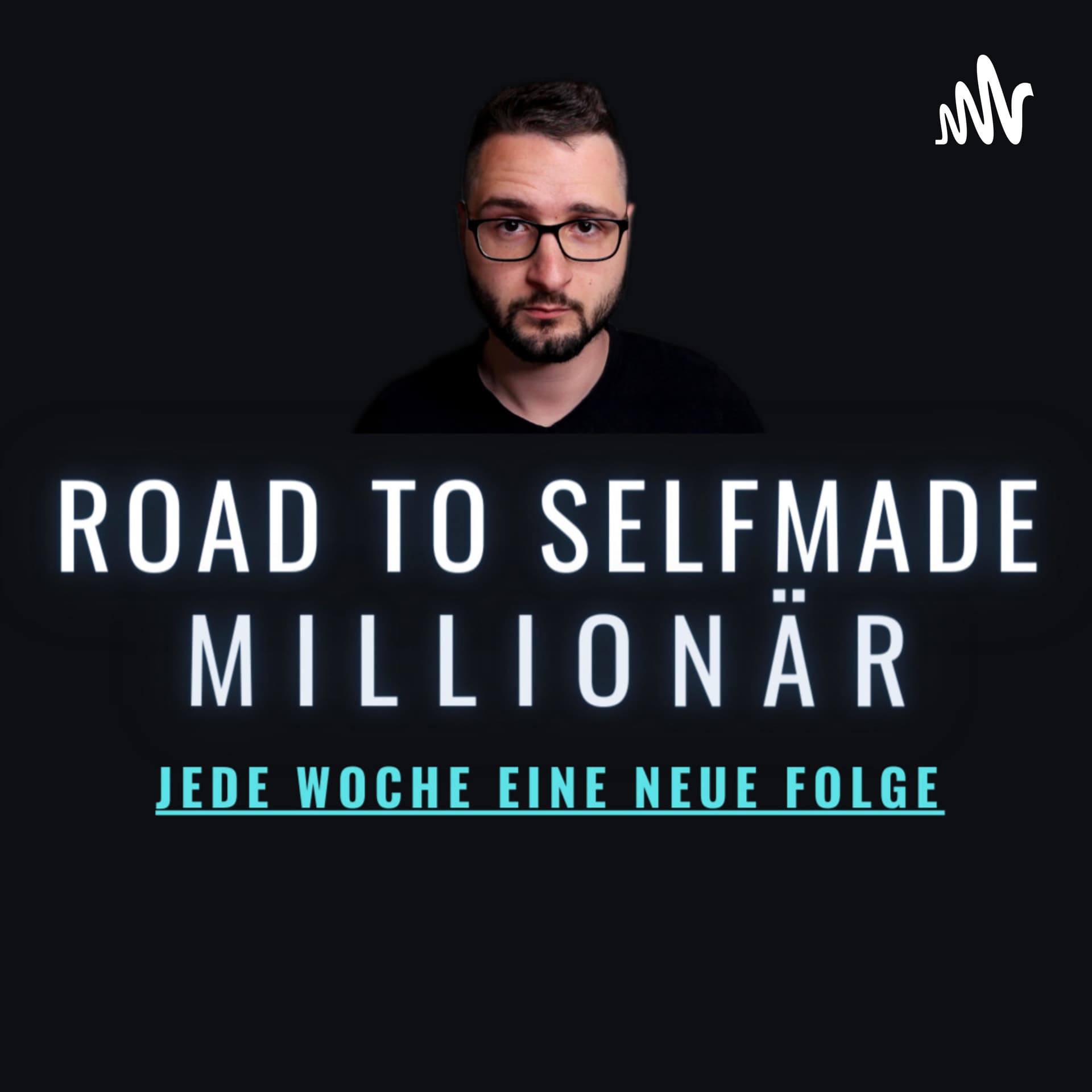 Road to SELFMADE Millionär (mit Ignatz Rajher) - Podcasts
