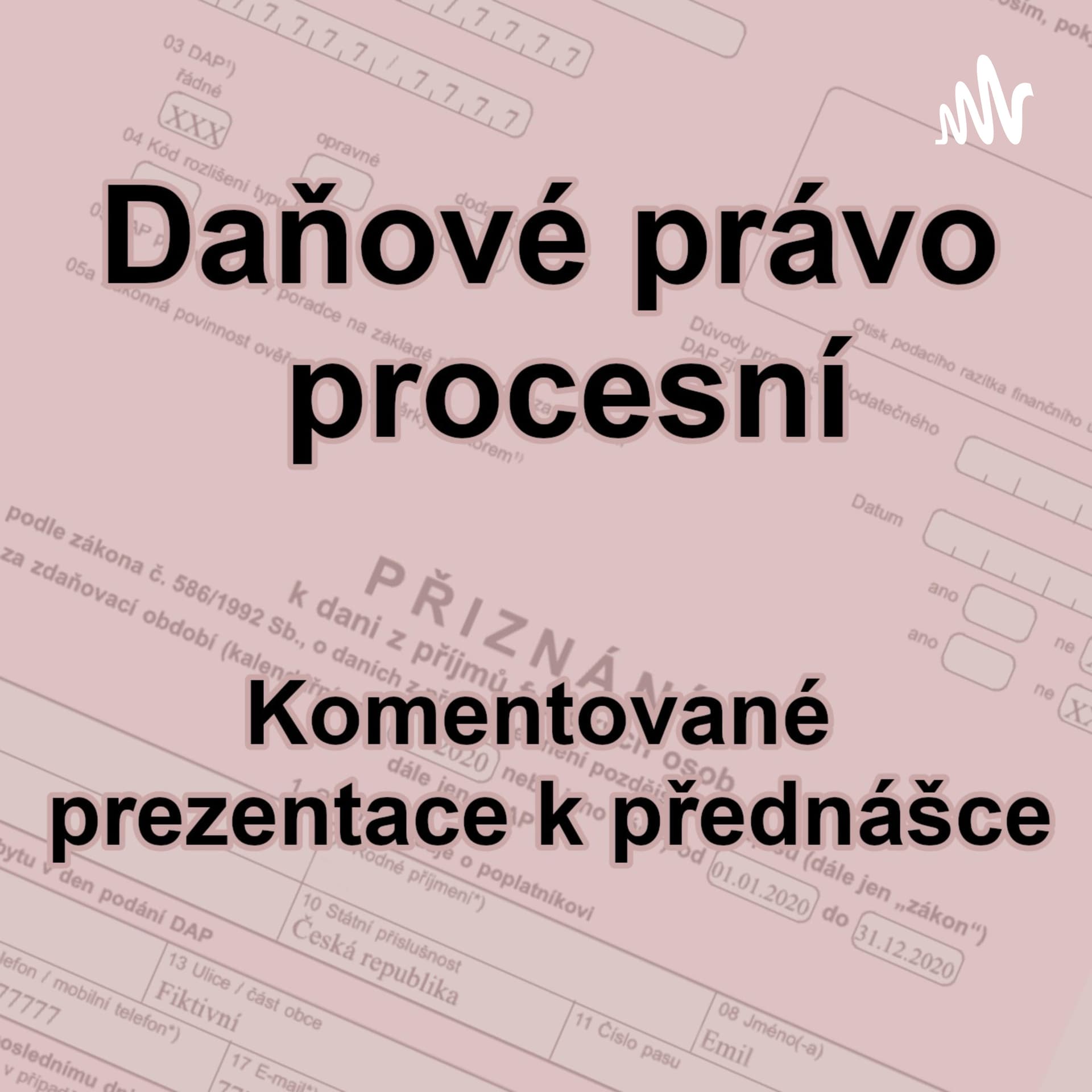 Daňové právo procesní - Podcasts
