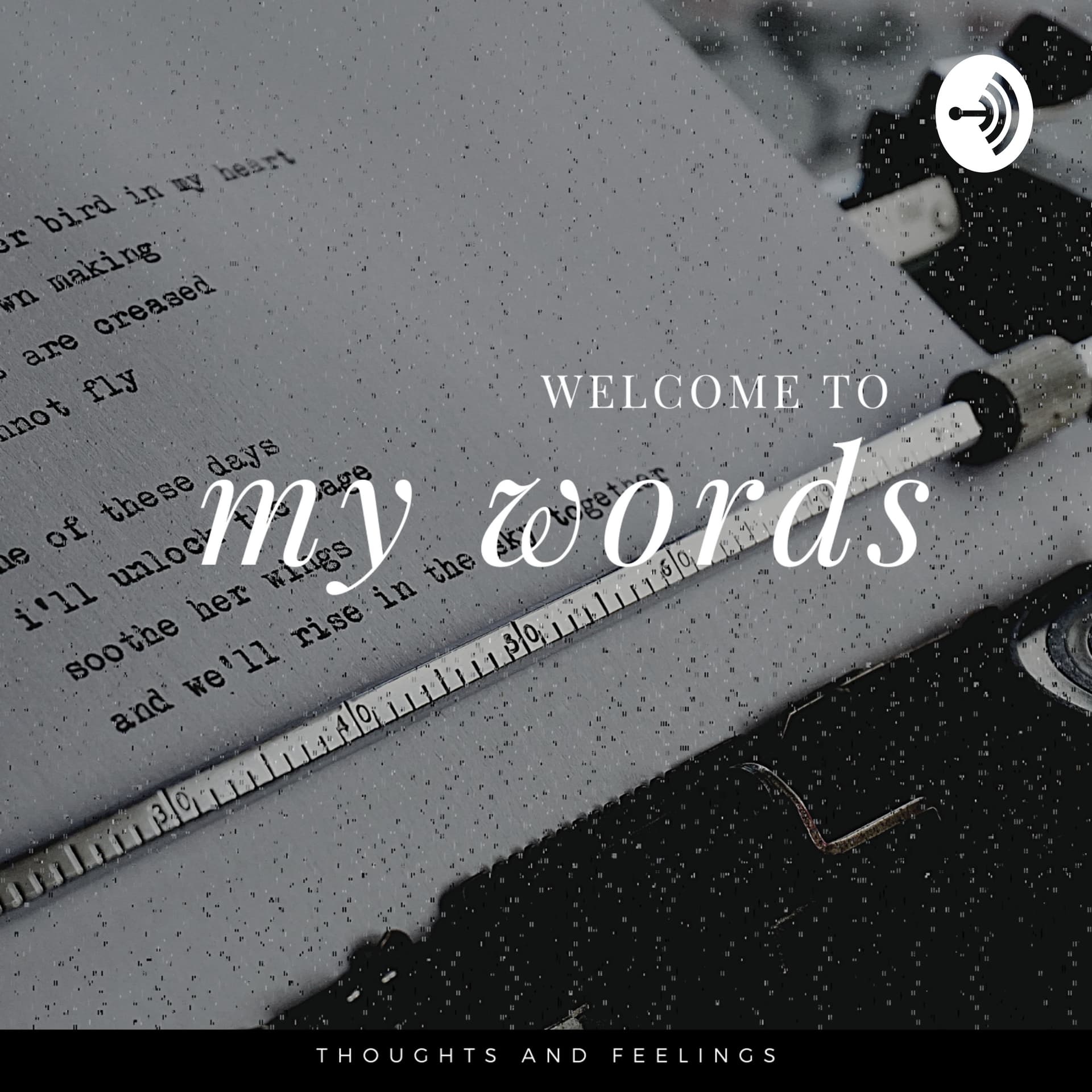 WTMW - Welcome To My Words
