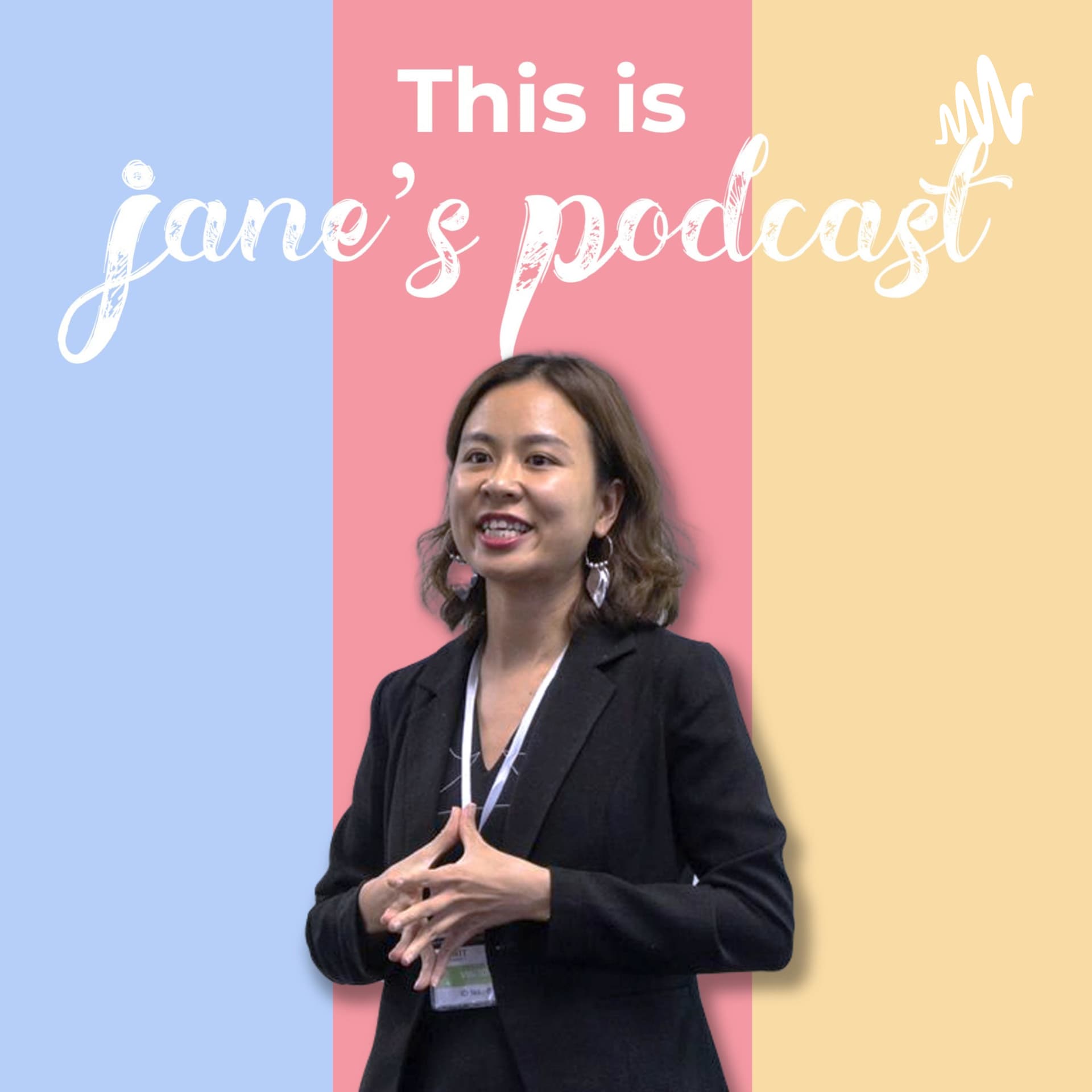 Jane podcast - Podcasts