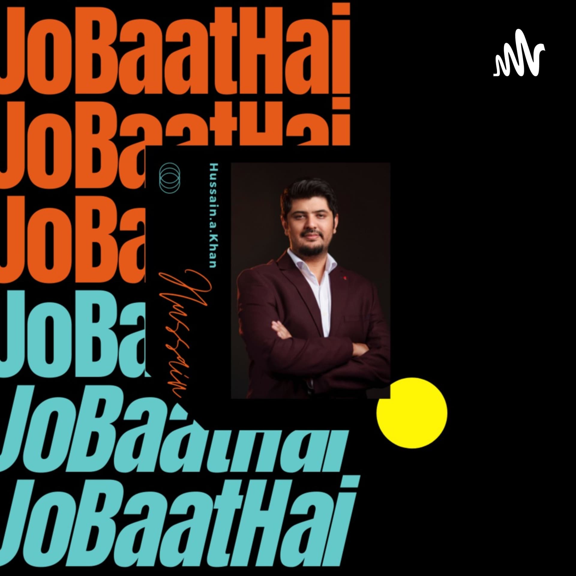 Jo Baat Hai - Podcasts