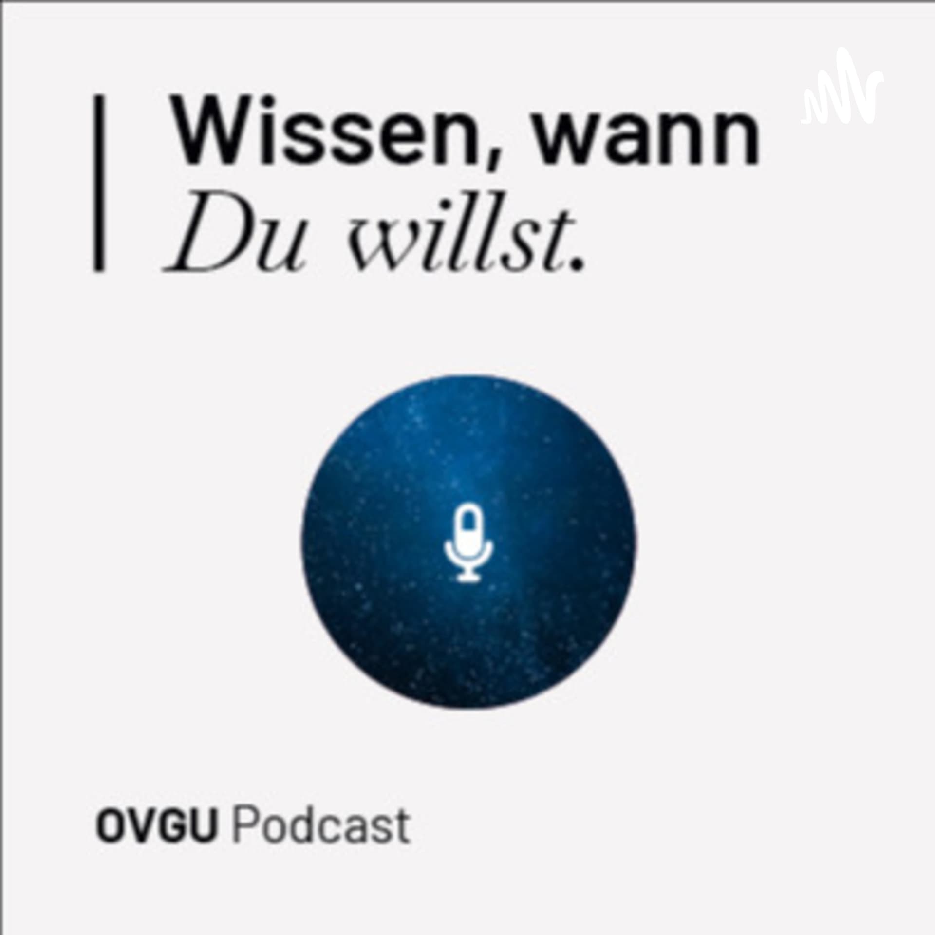 Wissen, wann du willst! - Podcasts