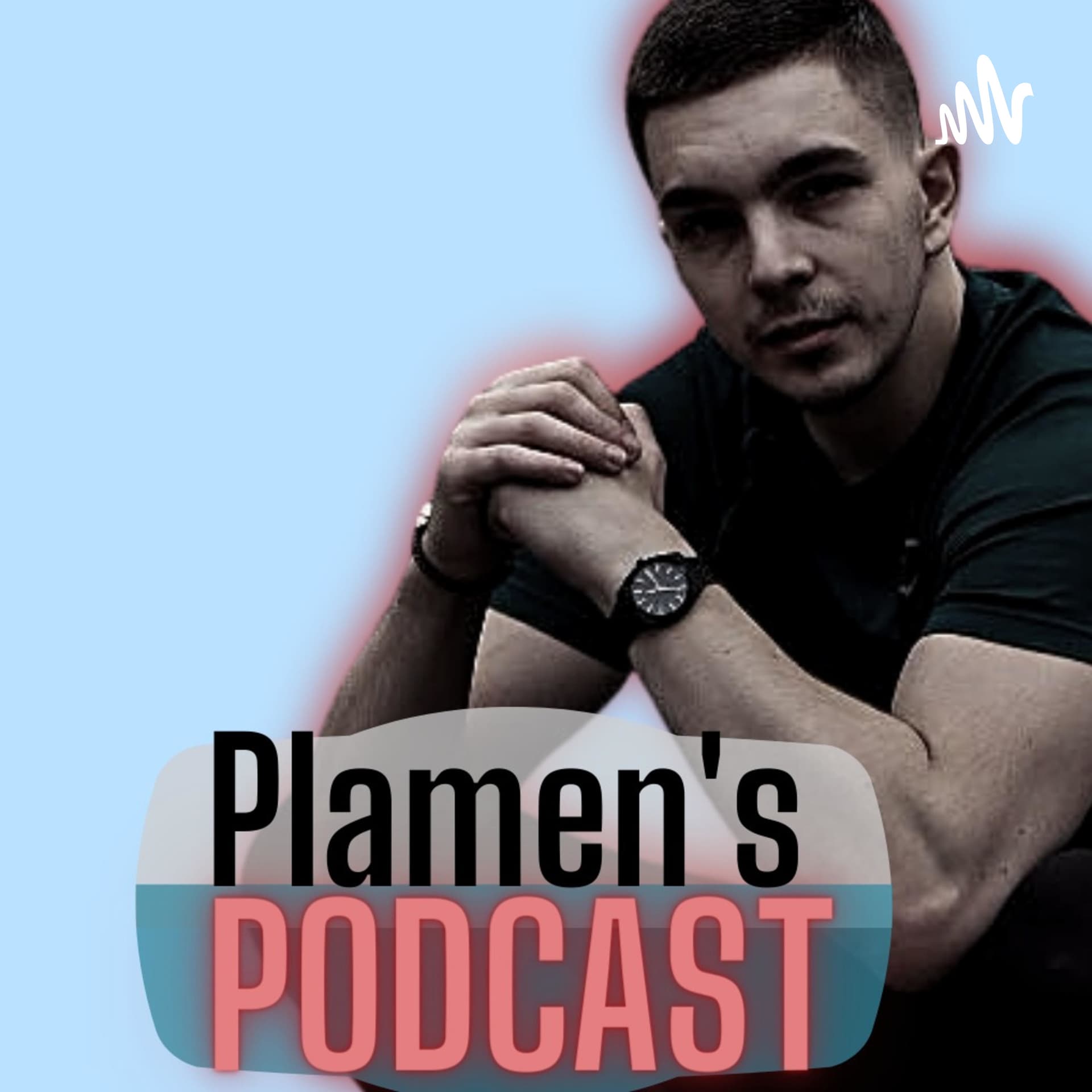 Plamen's Podcast - Podcasts