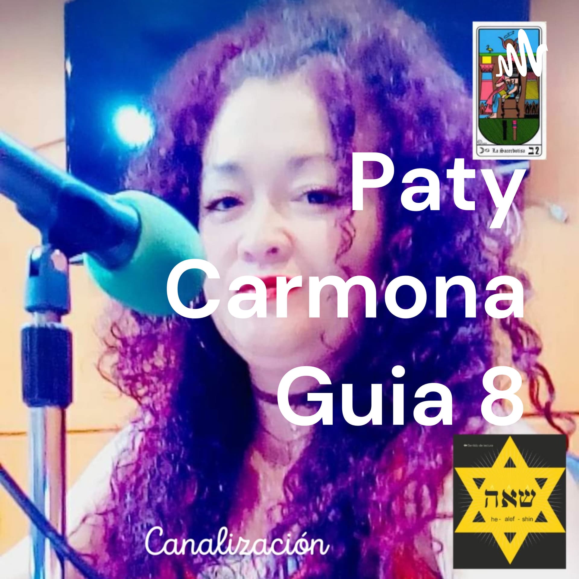 Paty Carmona Guia 8 - Podcasts
