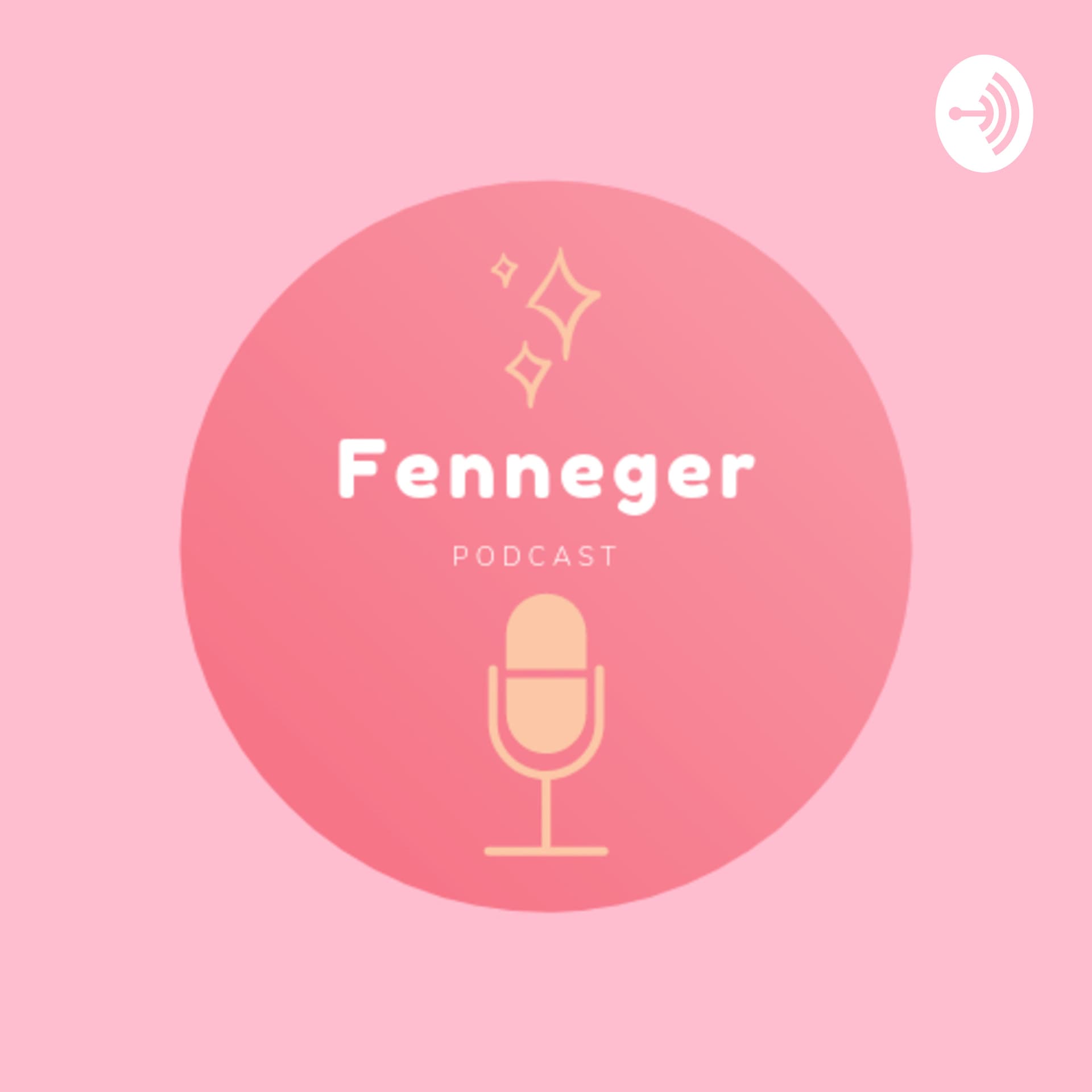 Fenneger Podcast - Podcasts