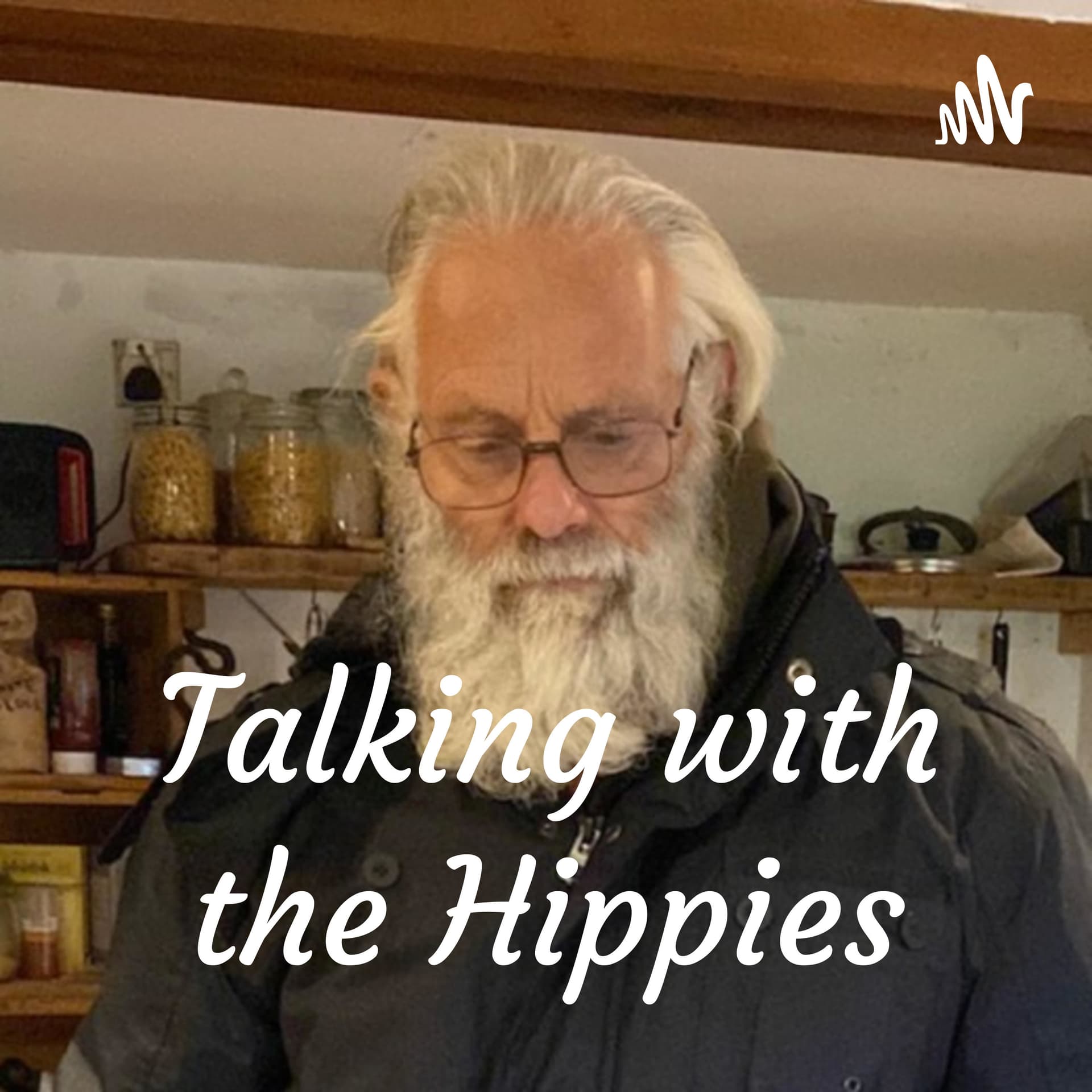 Talking with the Hippies - Podcasts