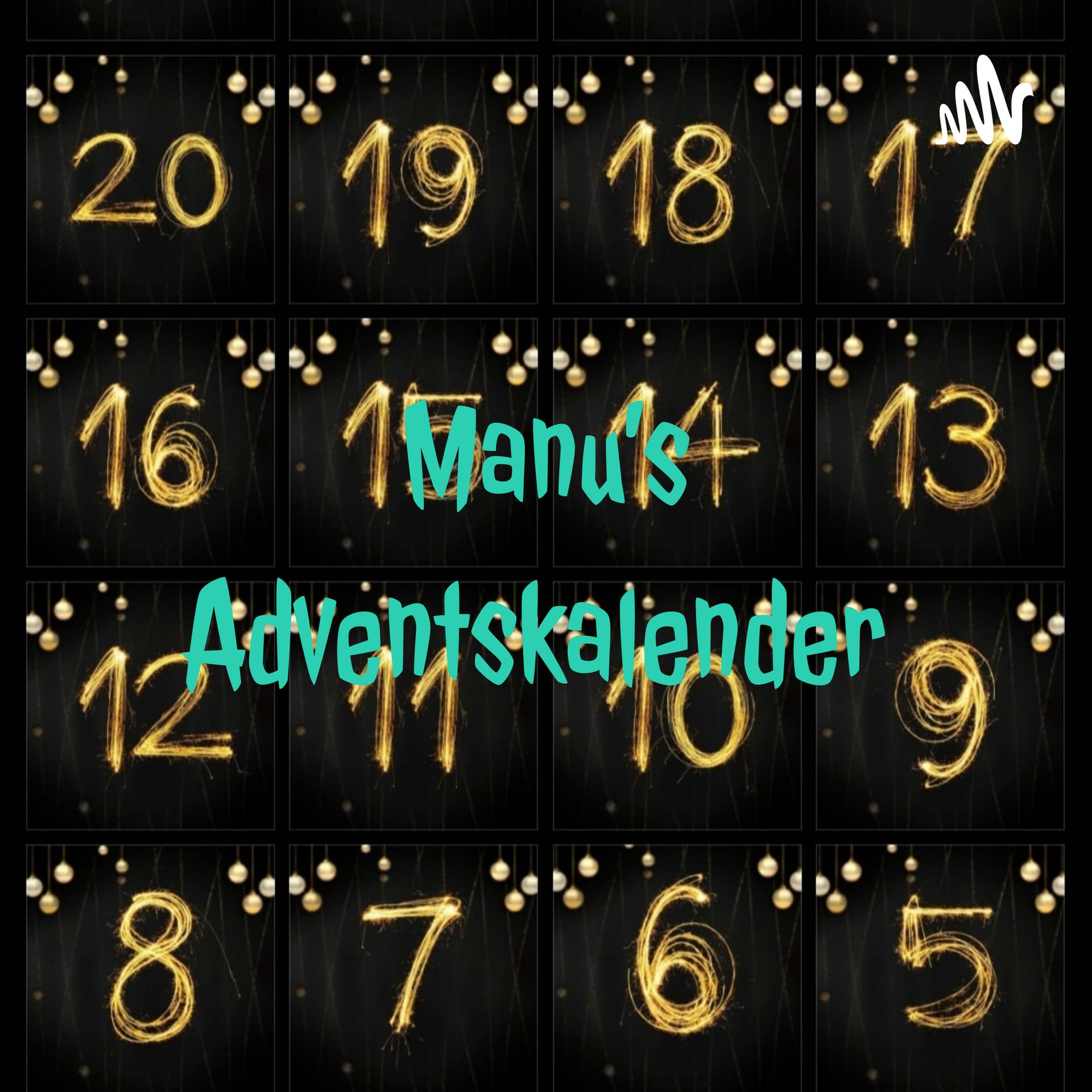 Manu's Adventskalender - Podcasts