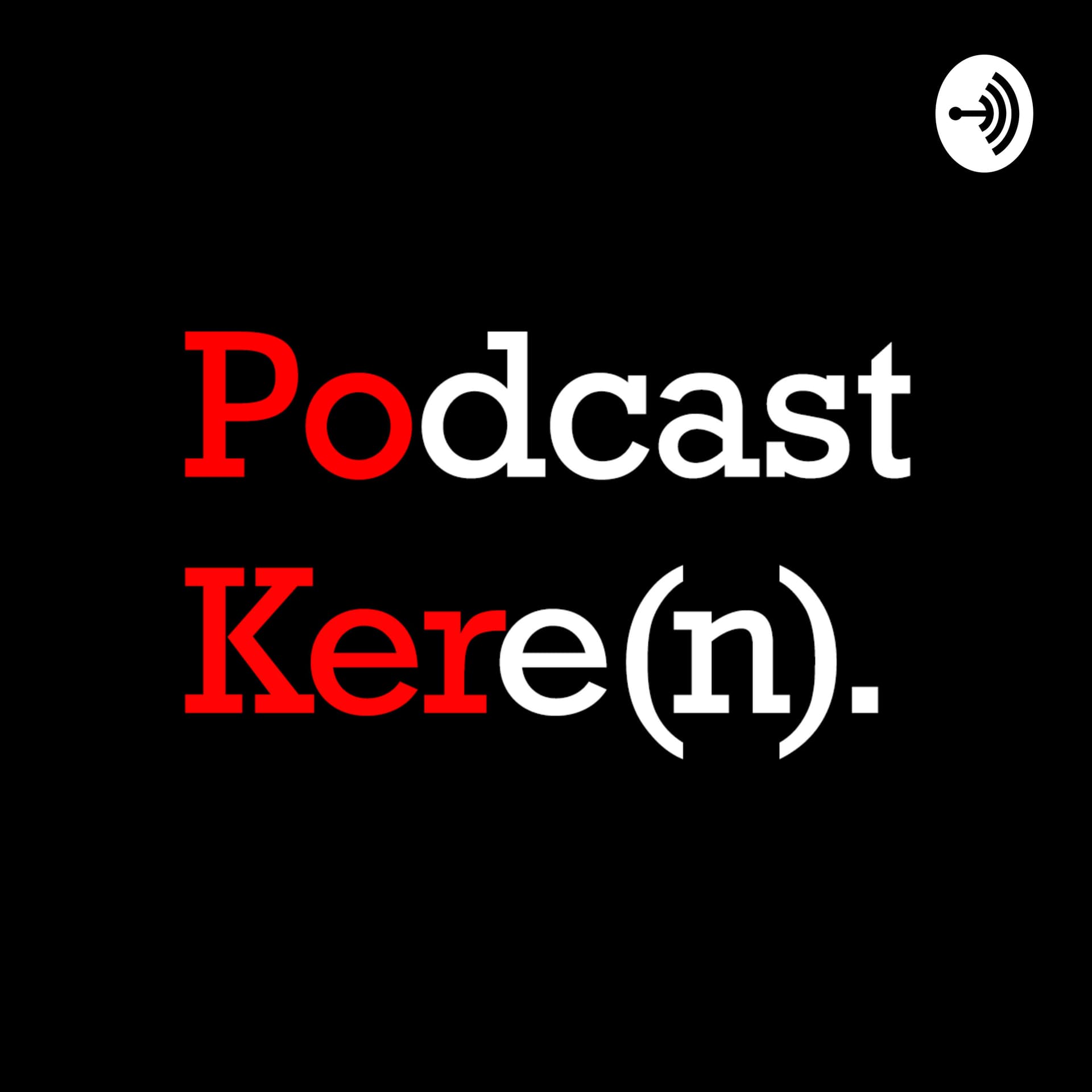 PoKer: Podcast Kere(n) - Podcasts