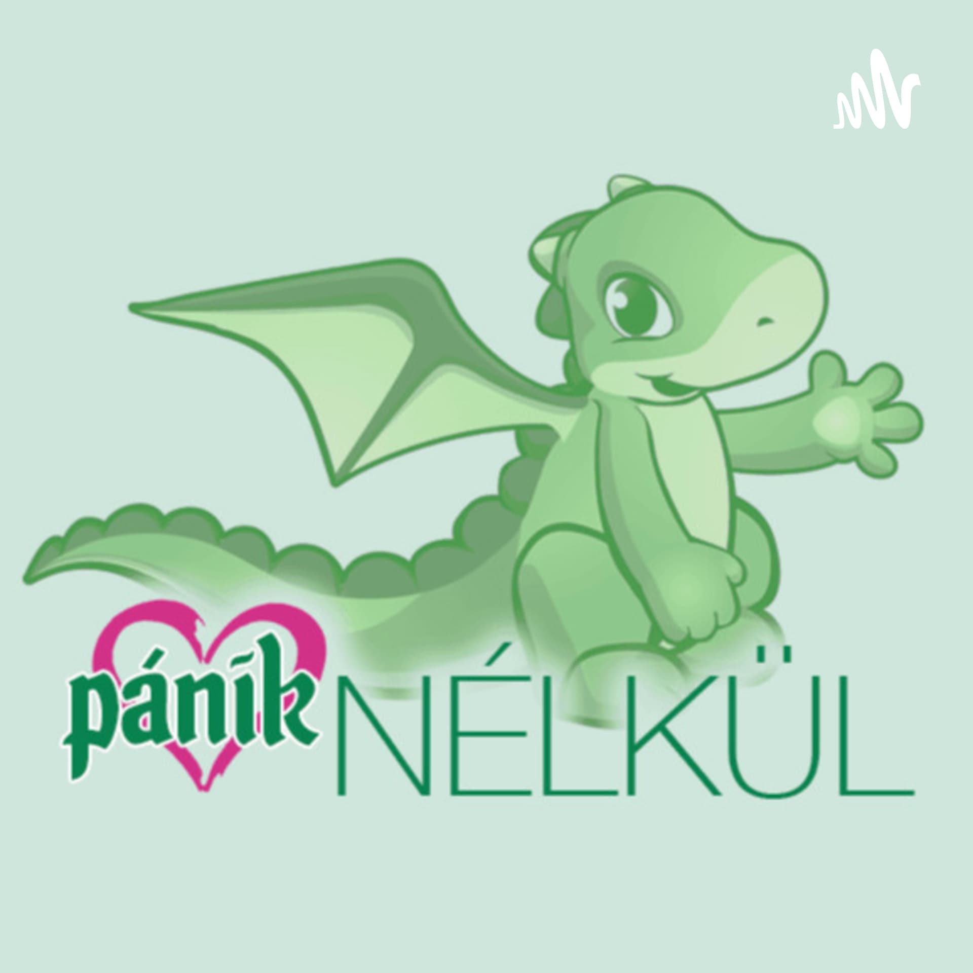 Pánik Nélkül - Podcasts