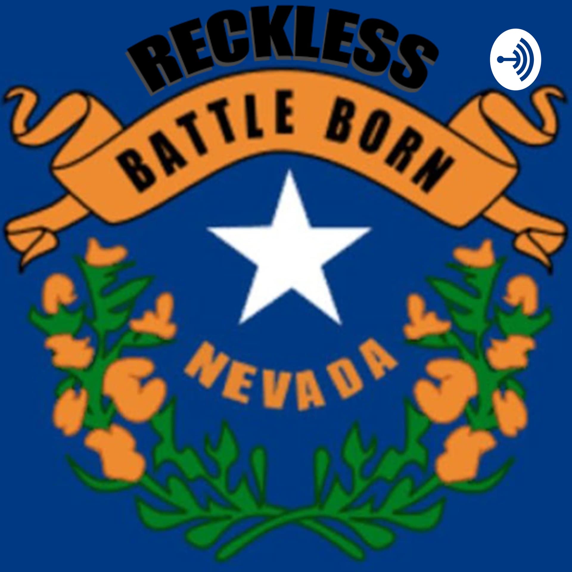 Reckless Battle Born - Podcasts