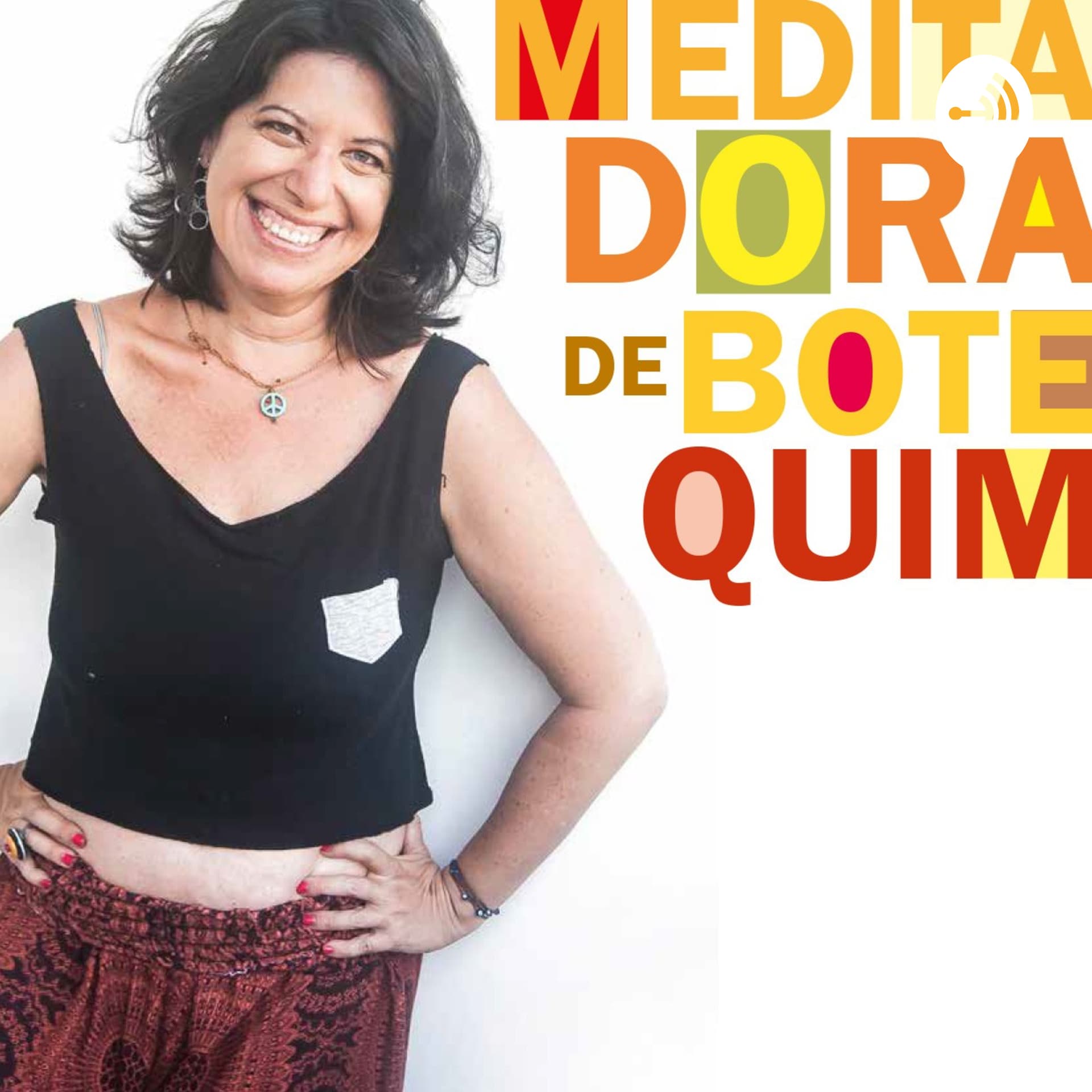 Meditadora de Botequim - Podcasts
