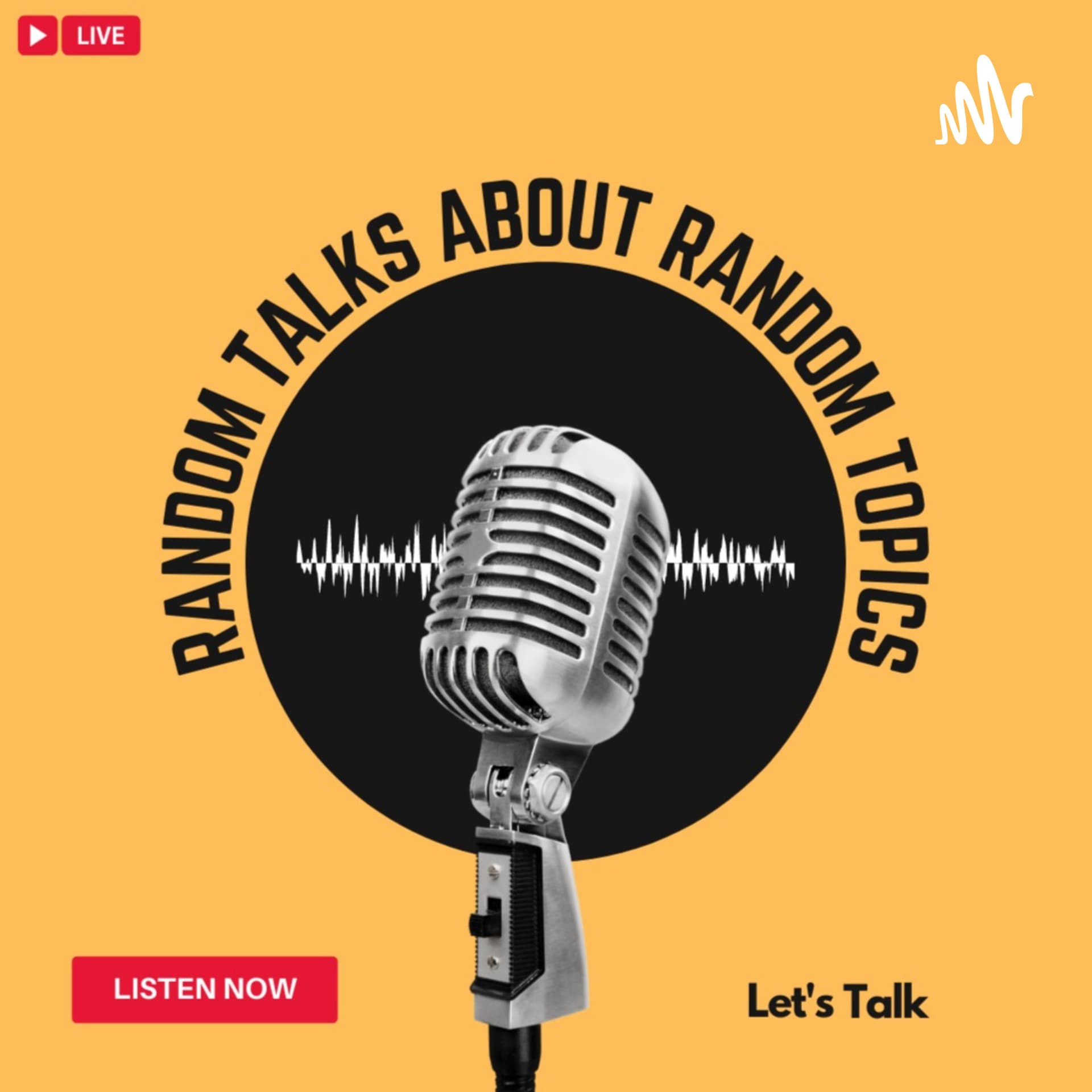 Random Talks about Random Topics - Podcasts