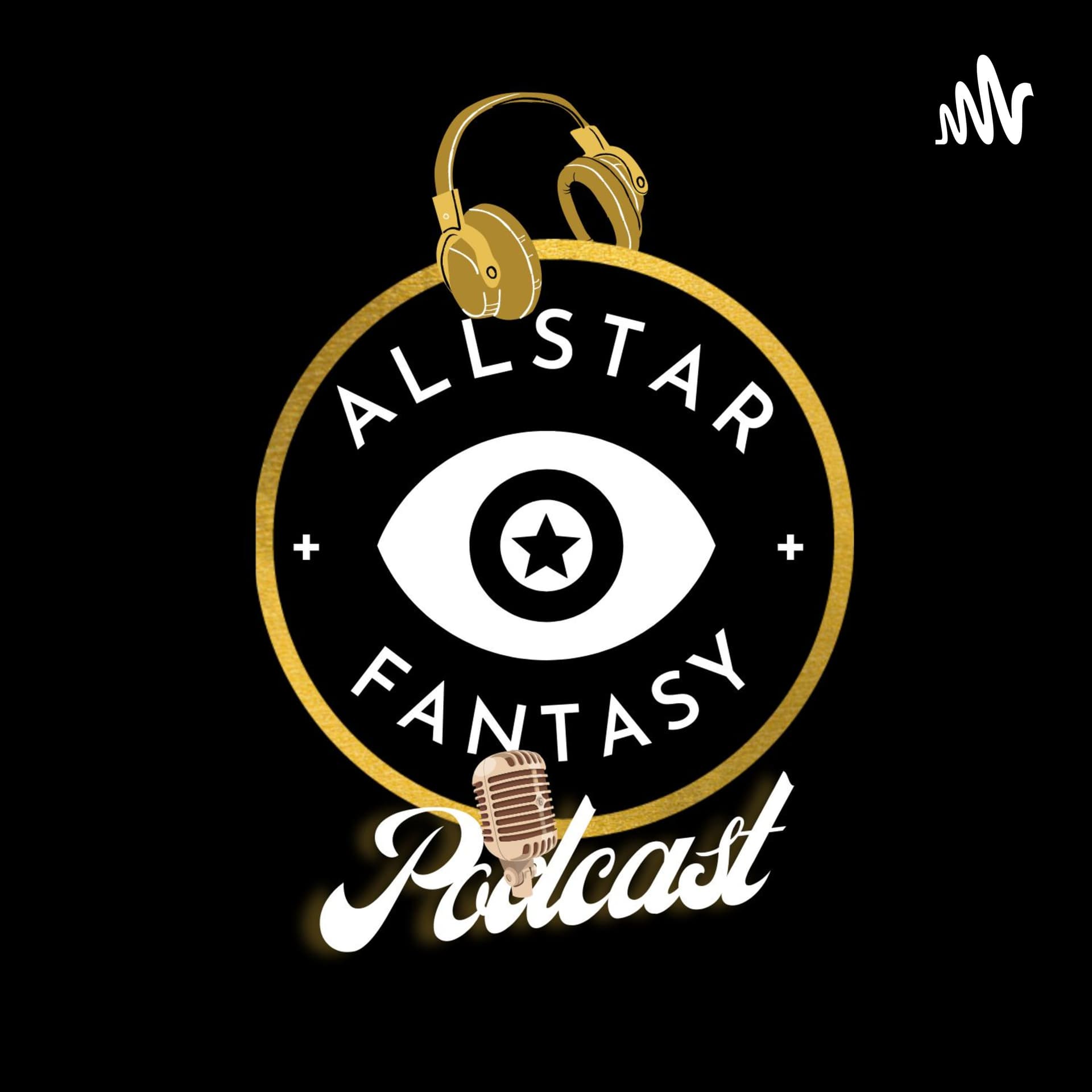 Allstar Fantasy - Podcasts