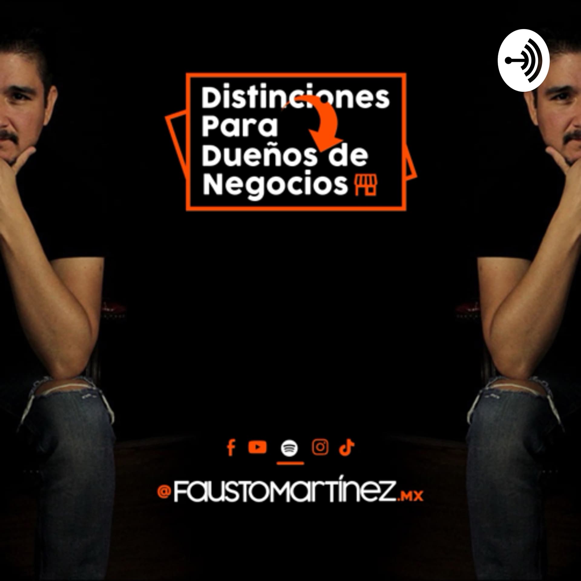 Distinciones para Dueños de Negocios - Podcasts