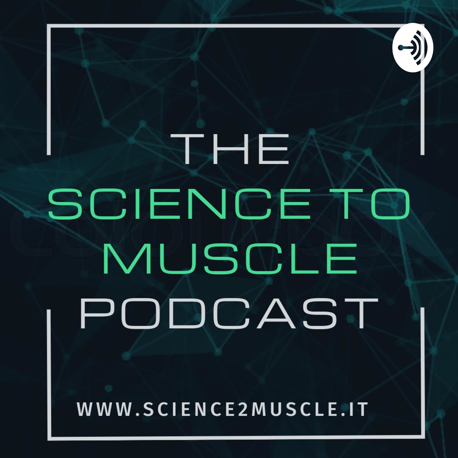 The Science to Muscle Podcast - Podcasts