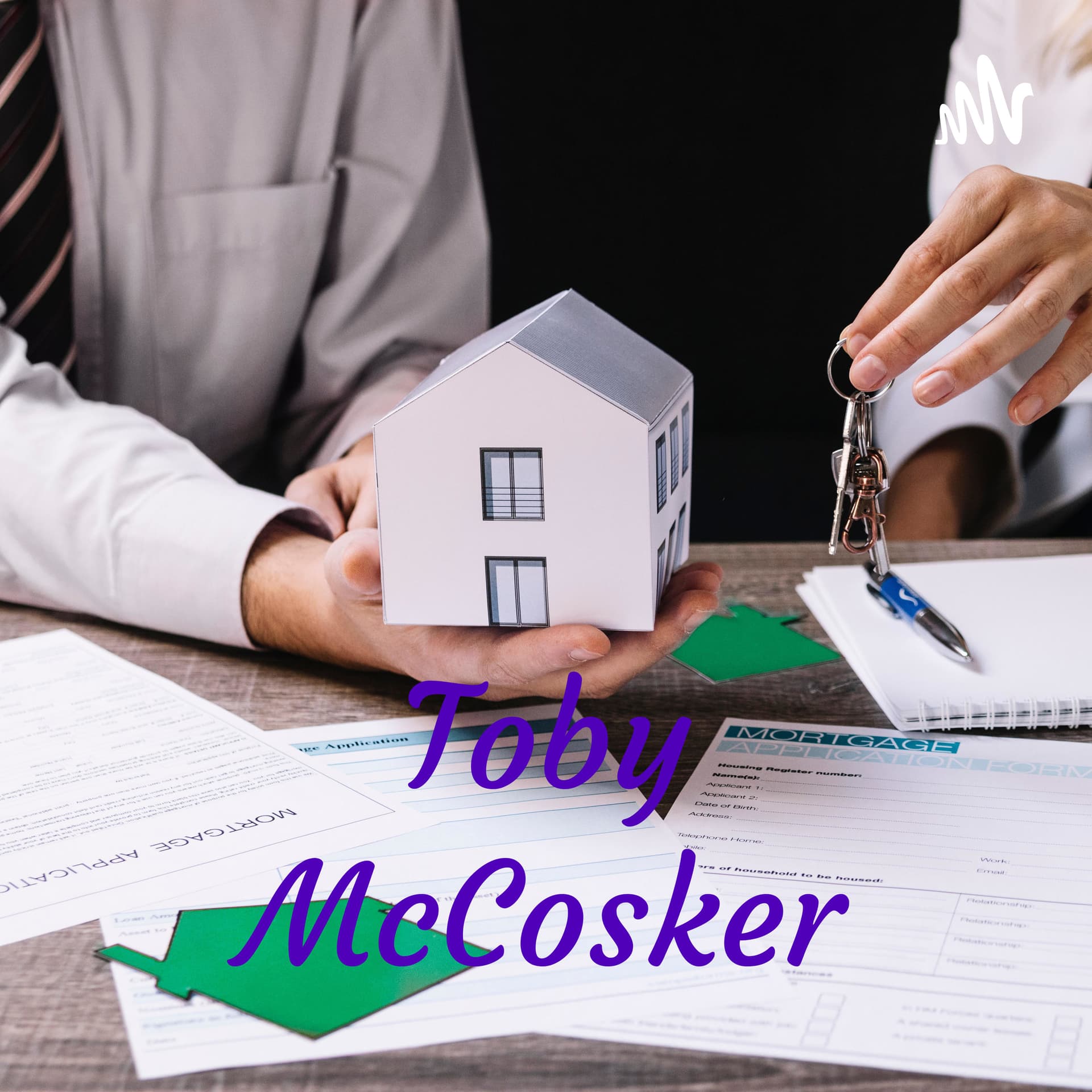 Toby McCosker - Real Estate - Podcasts