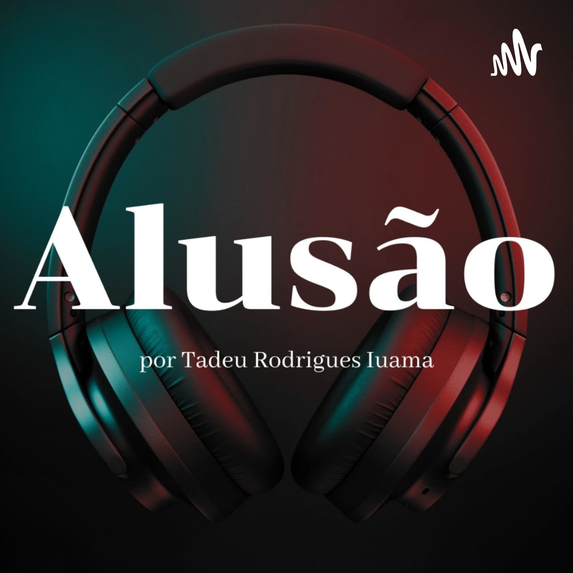 Alusão - Podcasts