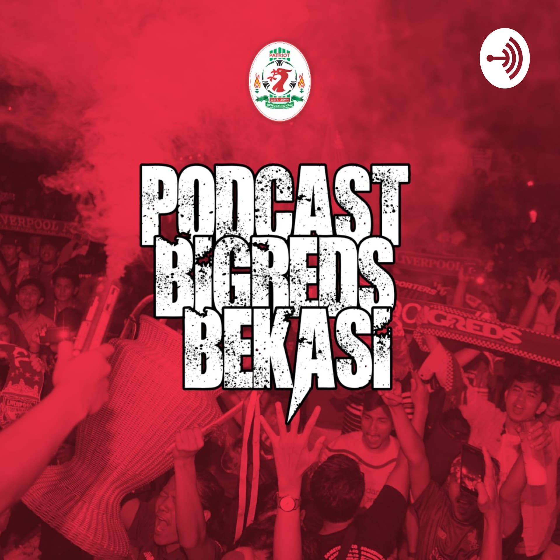 Podcast BIGREDS Bekasi - Podcasts