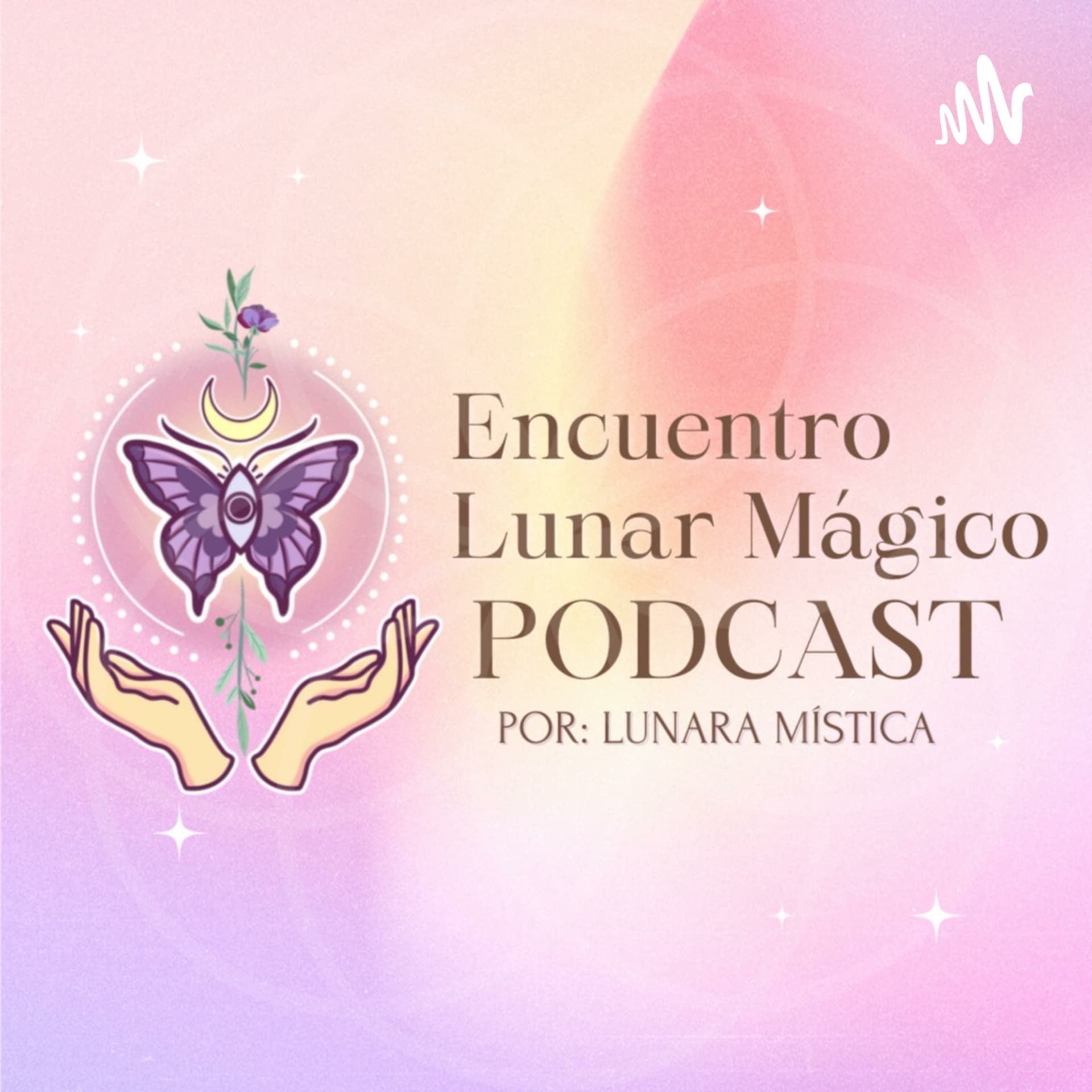 Encuentro Lunar Mágico - Podcasts