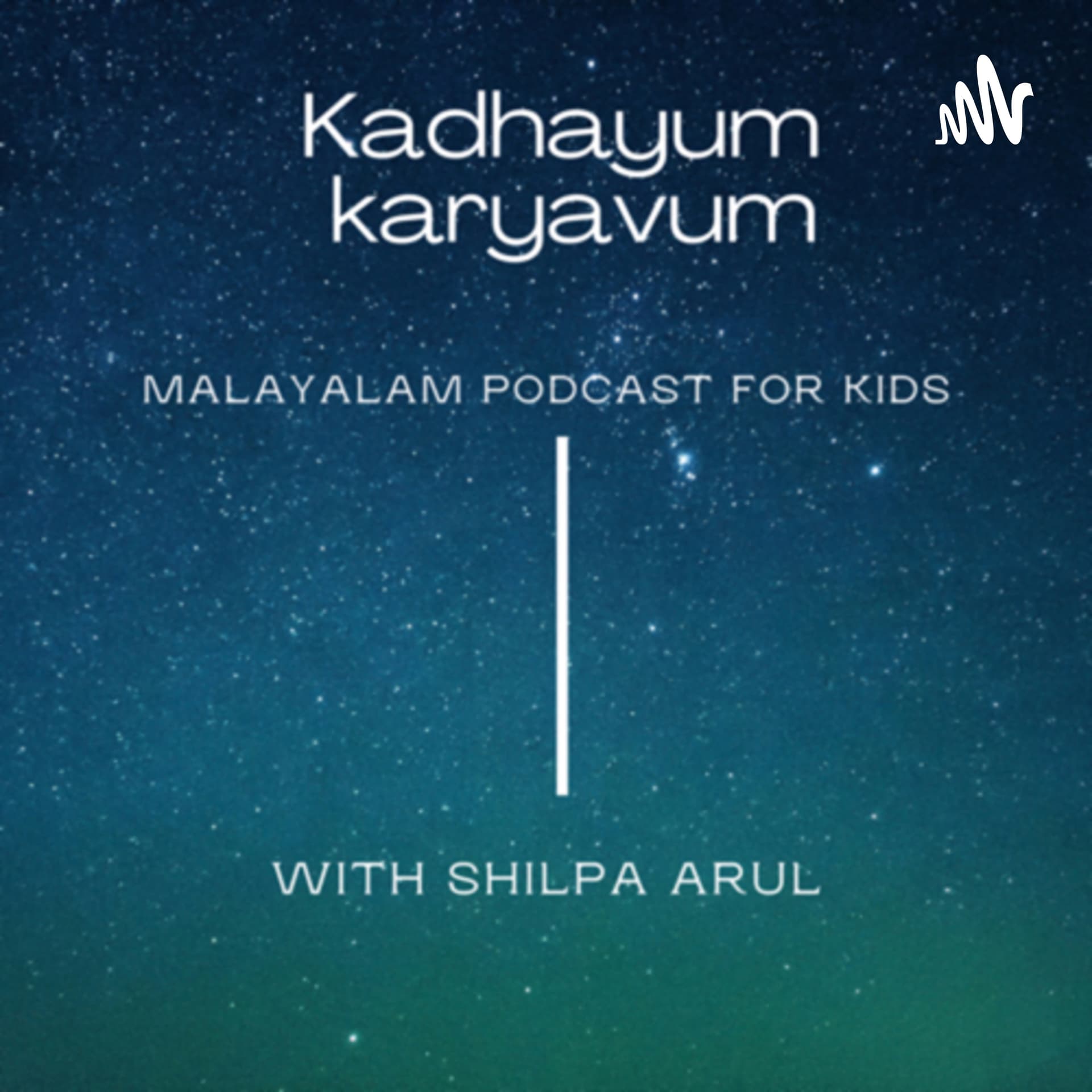 Kadhayum Karyavum - Podcasts