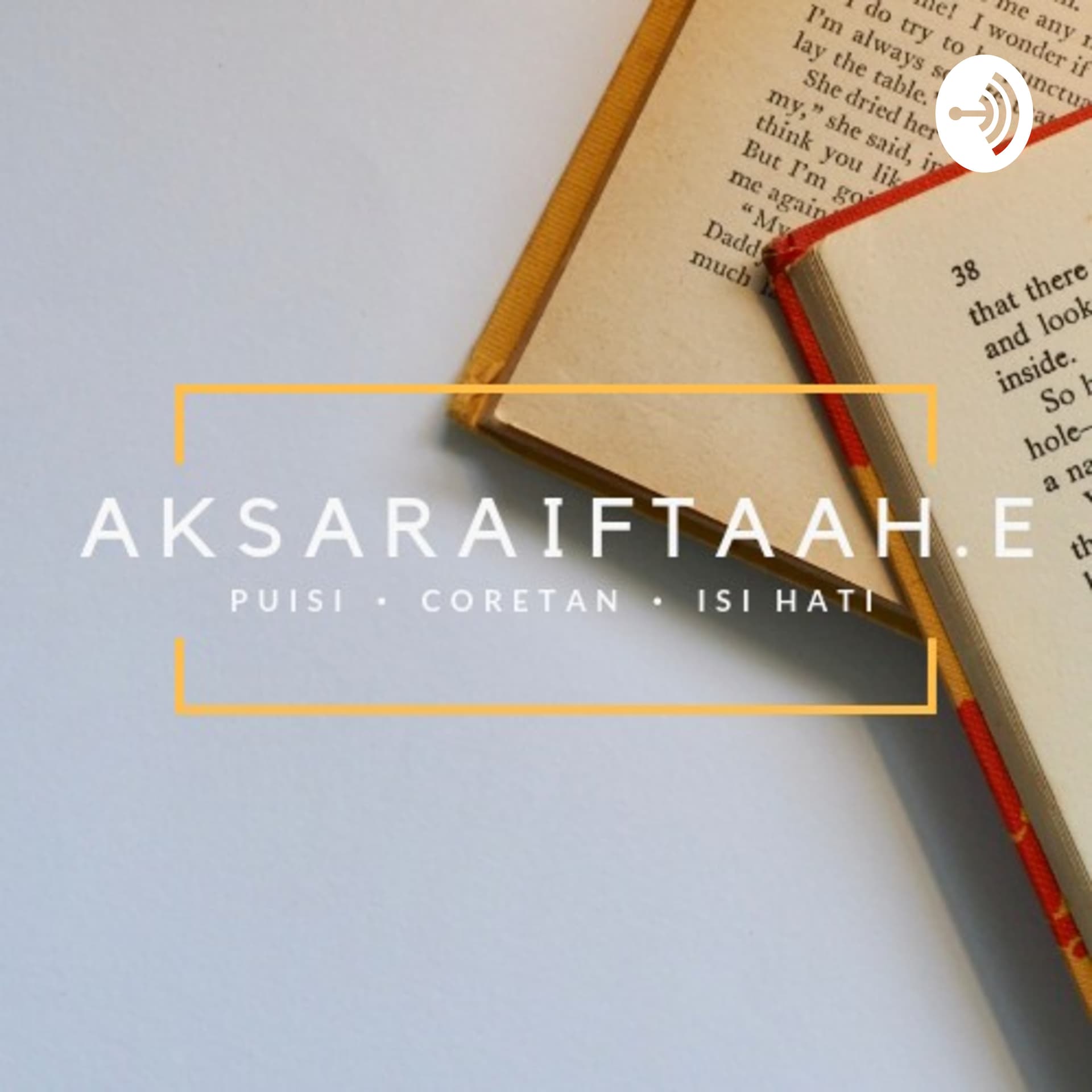 Aksaraiftaah.e - Podcasts