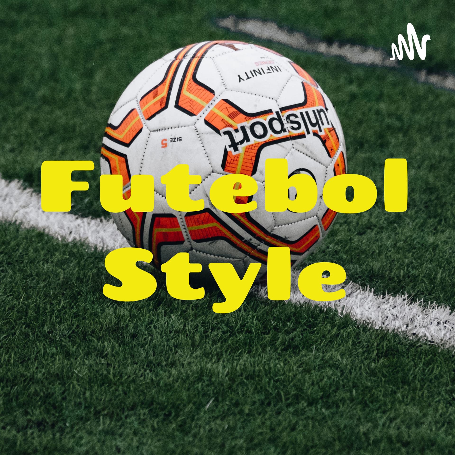 Futebol Style - Podcasts