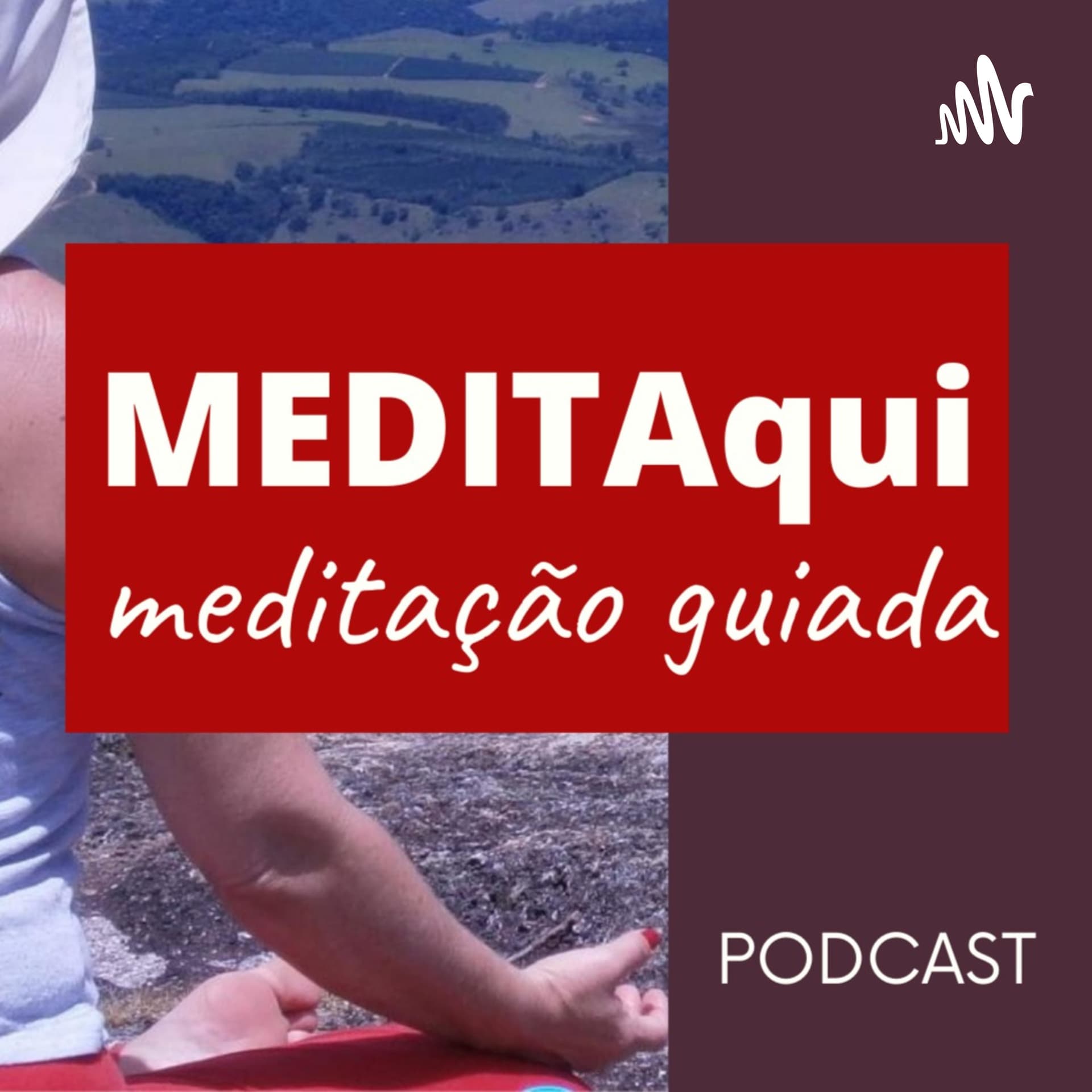 MEDITAqui Meditação Guiada - Podcasts