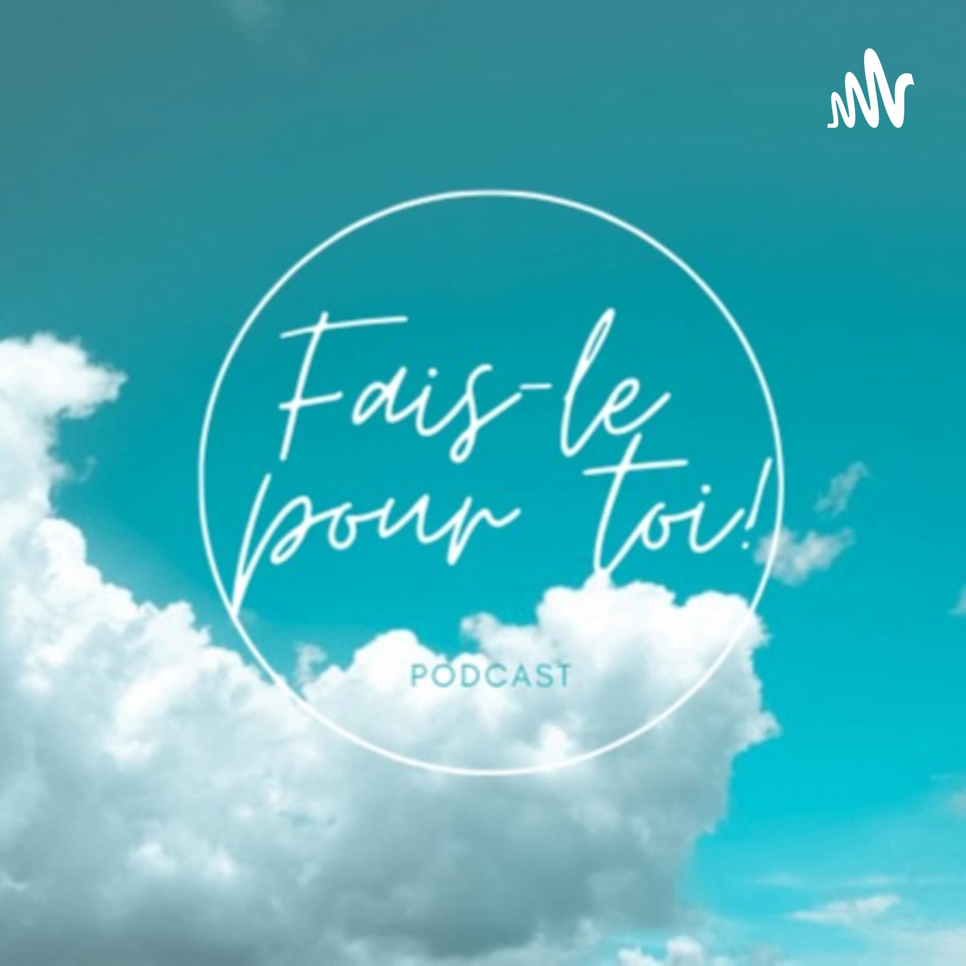 Fais-le pour toi! - Podcasts