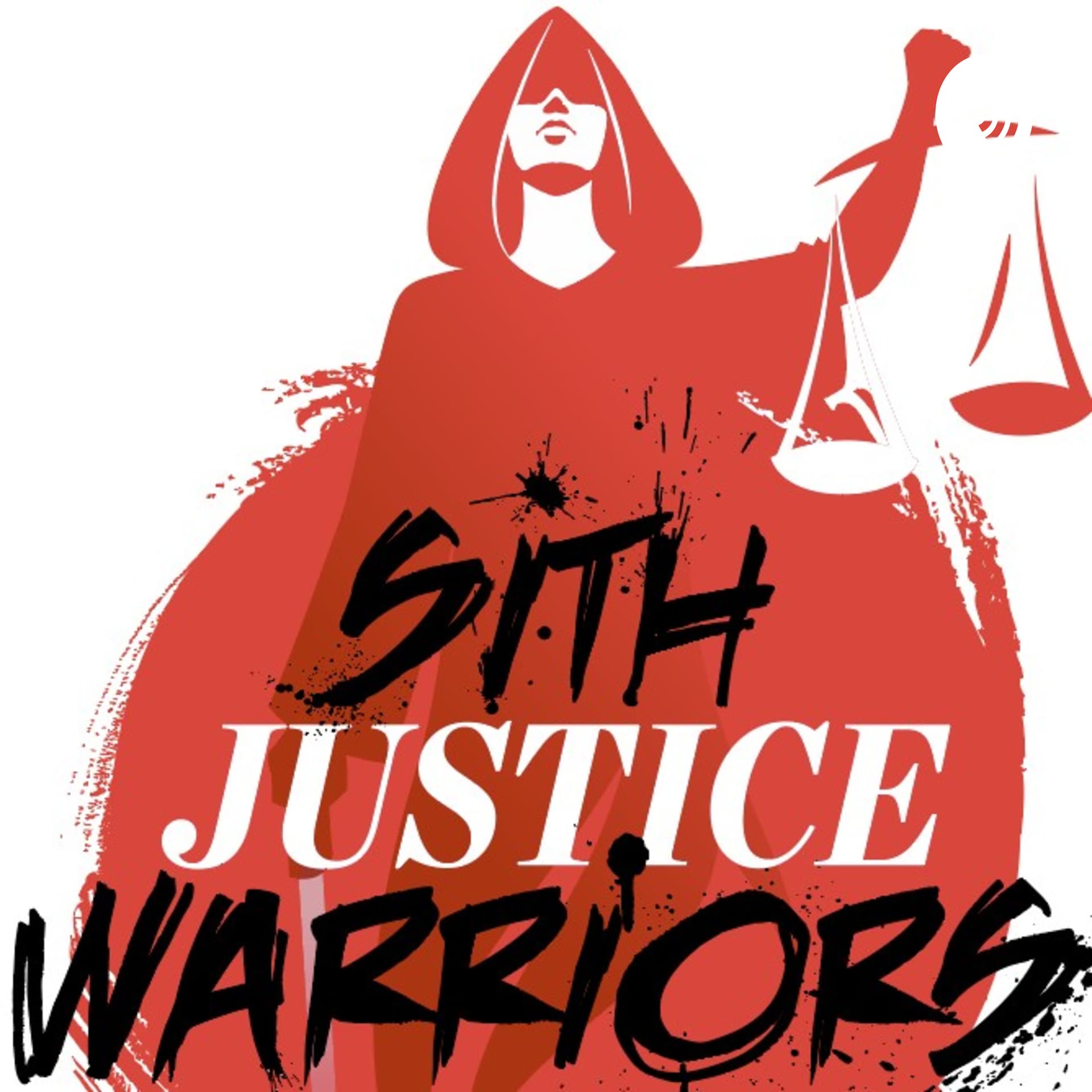 Sith Justice Warriors Podcast - Podcasts