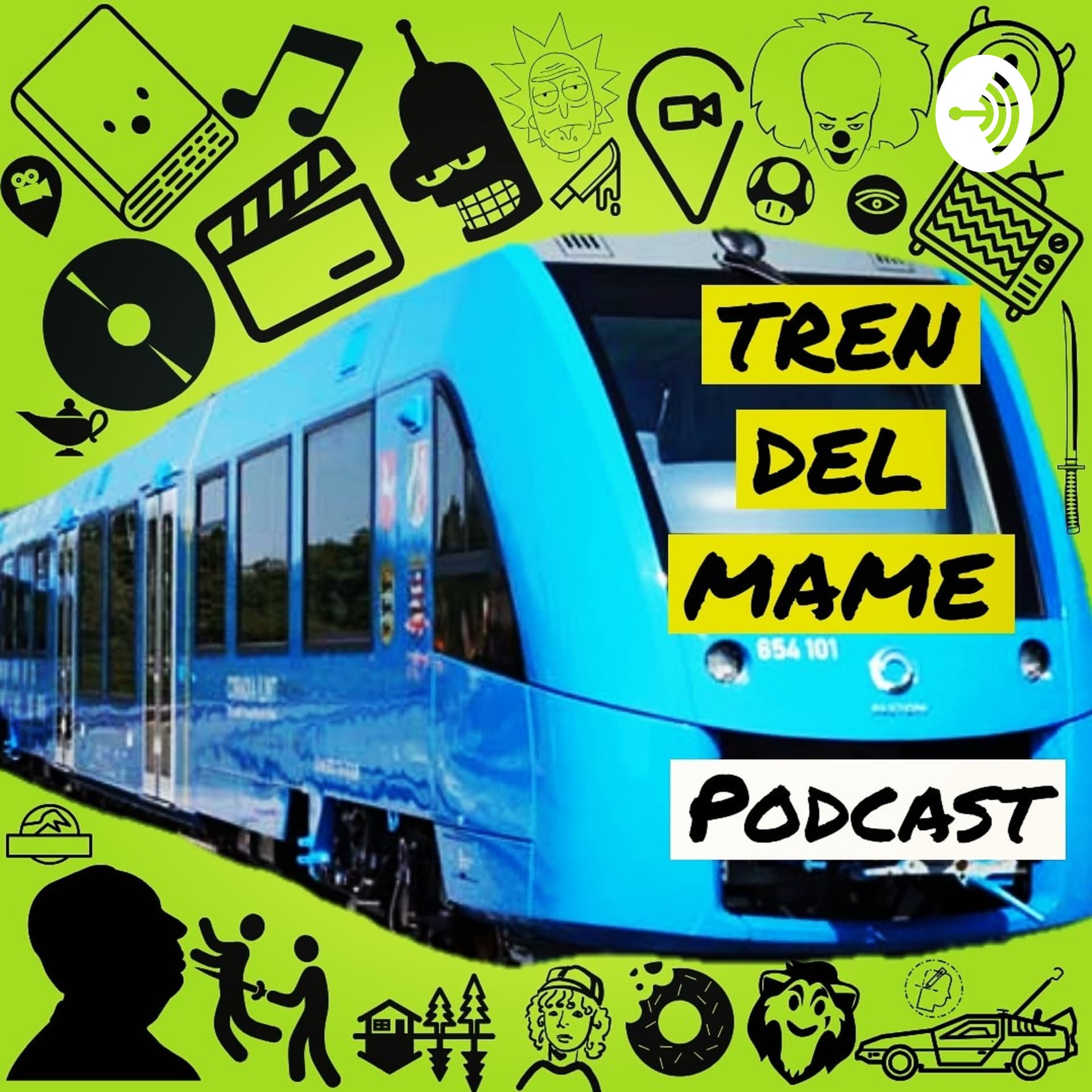 TREN DEL MAME - Podcasts