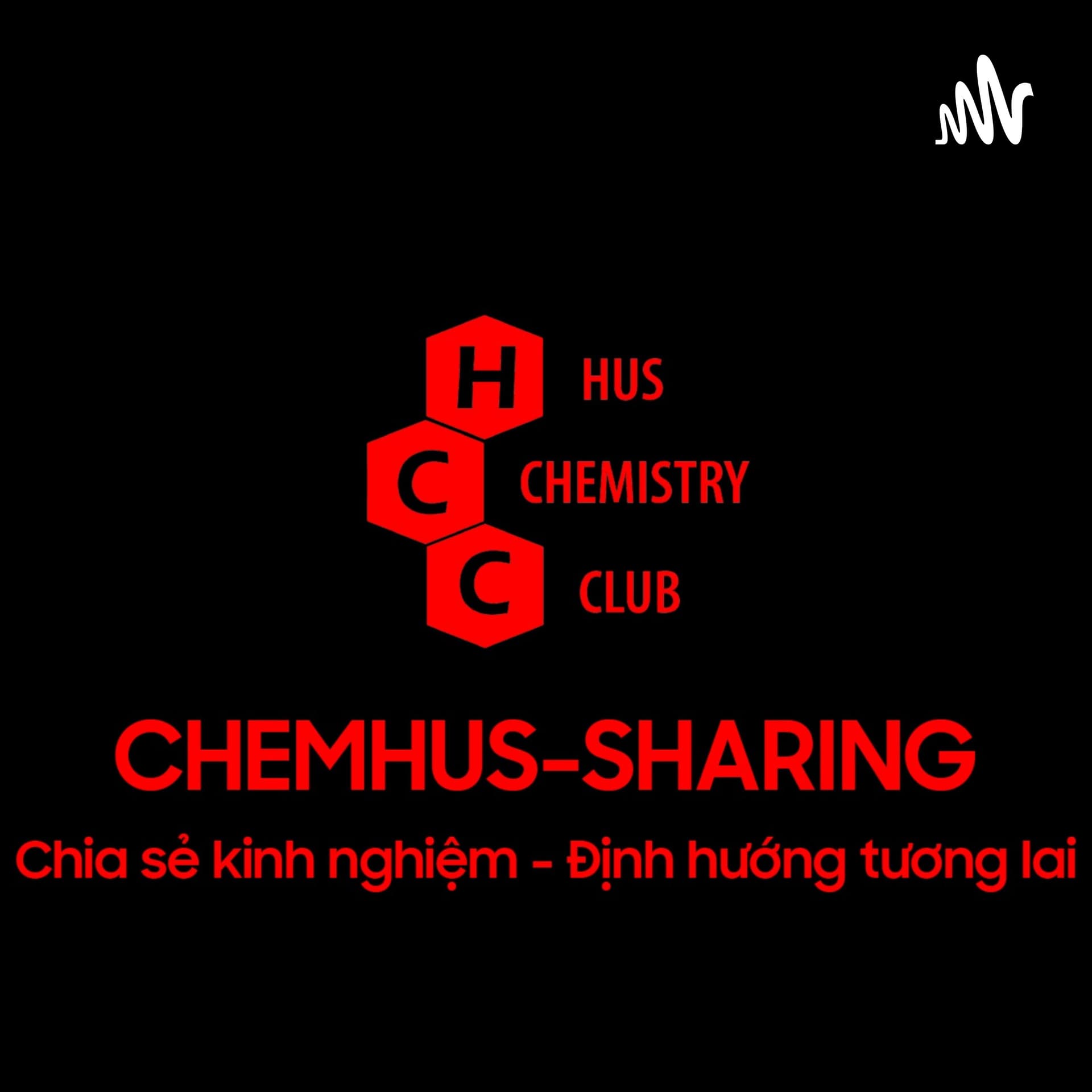 CHEM-HUS SHARING - Podcasts